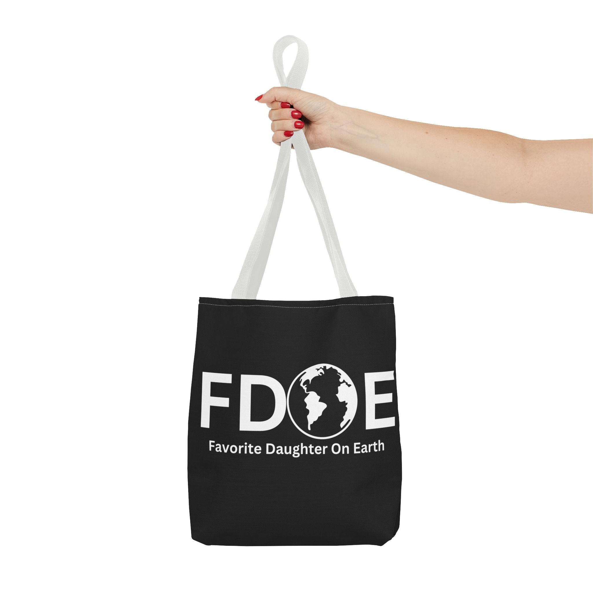 Favorite Daughter On Earth (FDOE) Tote Bag - Custom Printed Stylish and Functional Tote
