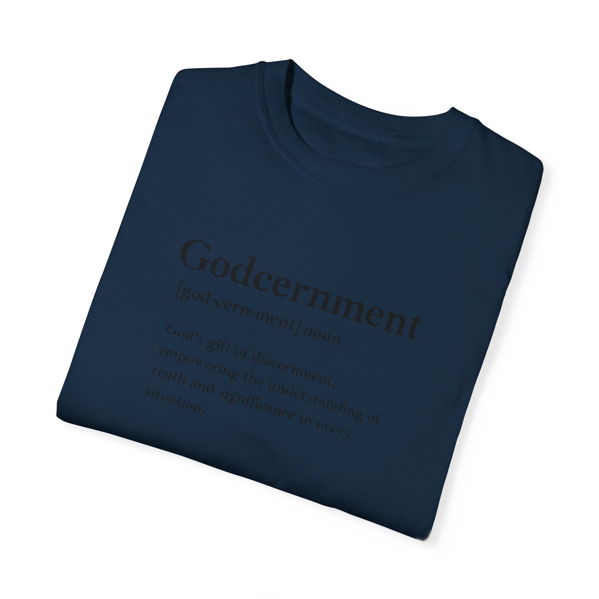Godcernment T-Shirt – Comfort Colors 1717 Garment-Dyed Tee