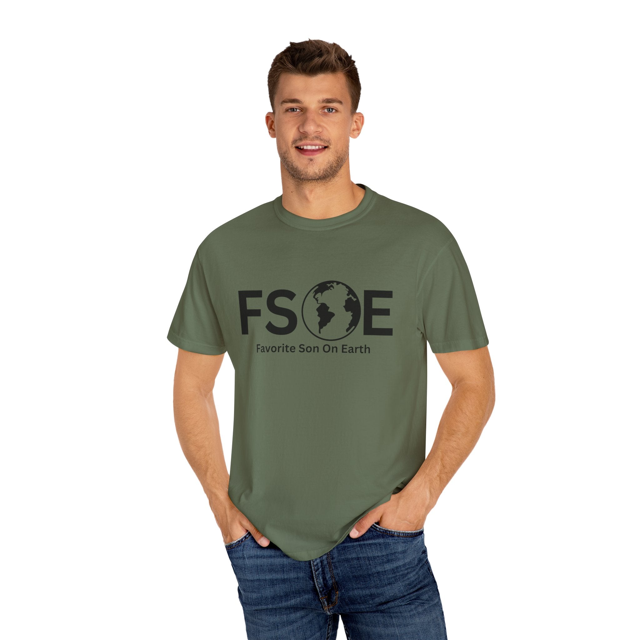 Favorite Son On Earth (FSOE) - Comfort Colors 1717 Garment-Dyed T-Shirt