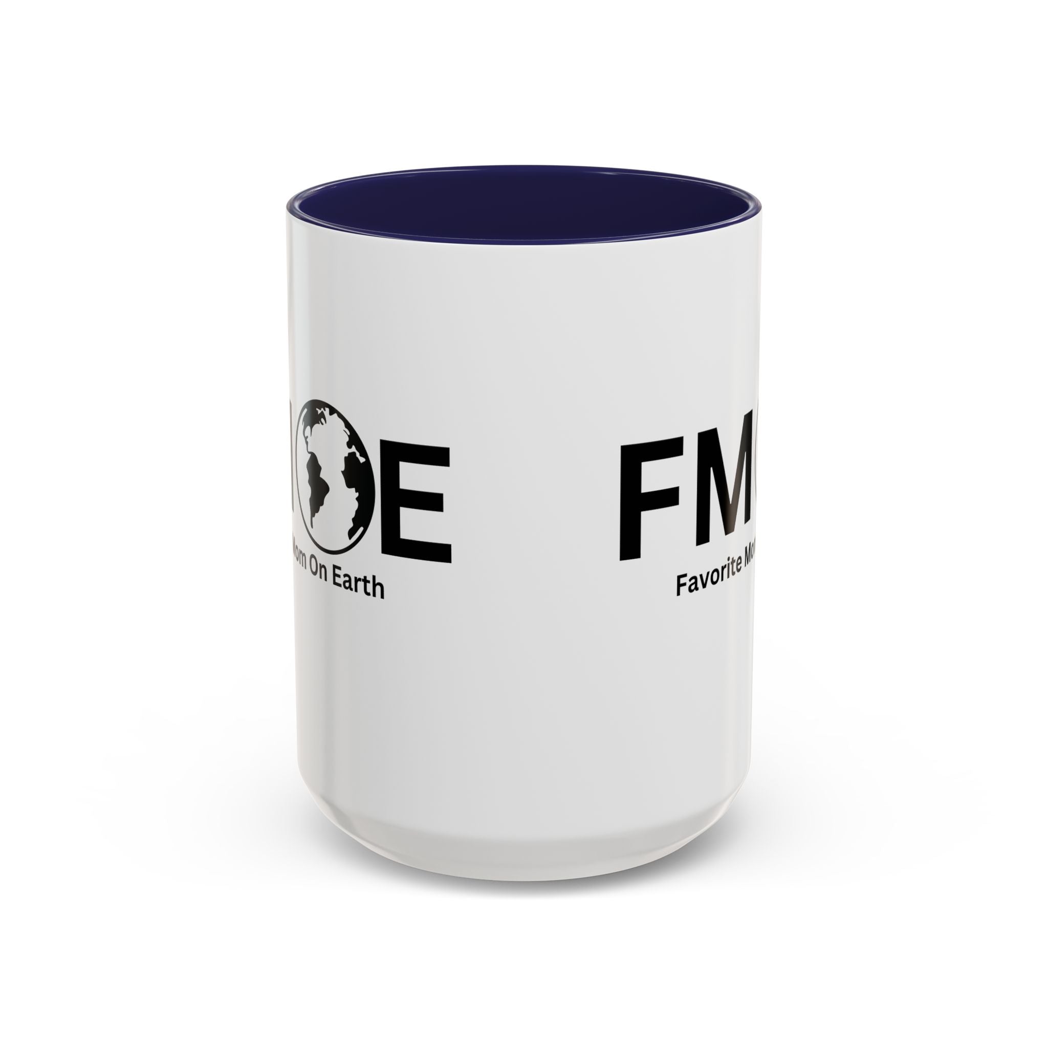 Favorite Mom On Earth (FMOE) Accent Coffee Mug (11oz, 15oz)