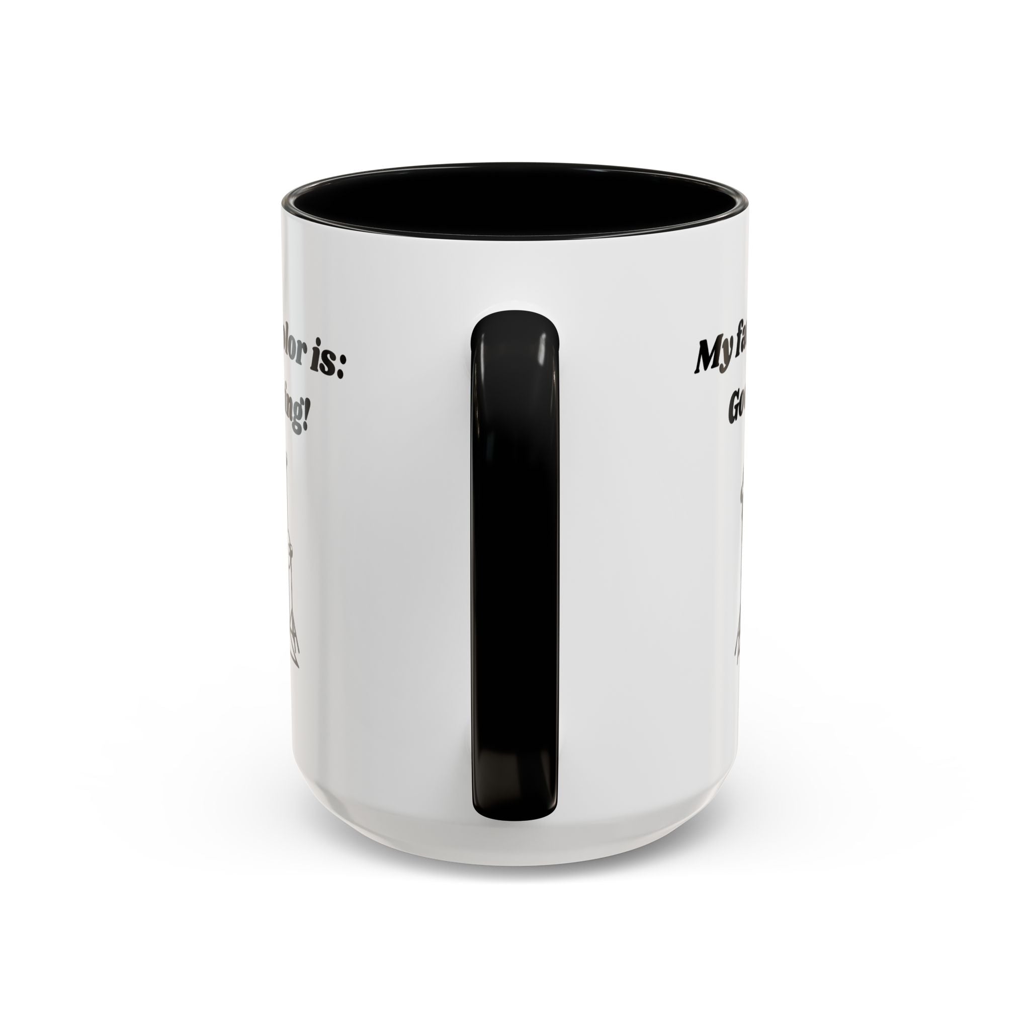 My Favorite Color is Good Lighting Accent Coffee Mug (11oz, 15oz)
