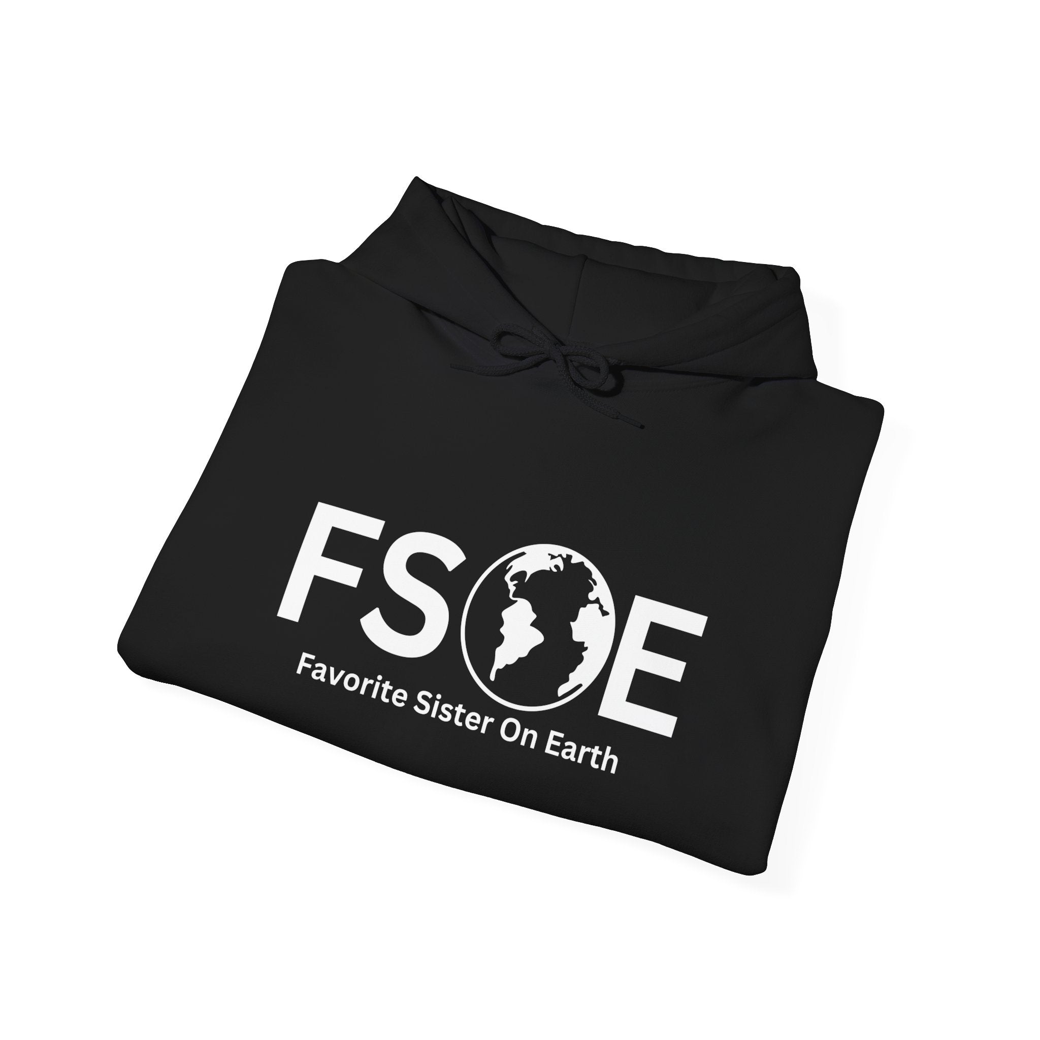 Favorite Sister On Earth (FSOE) Unisex Heavy Blend™ Hooded Sweatshirt