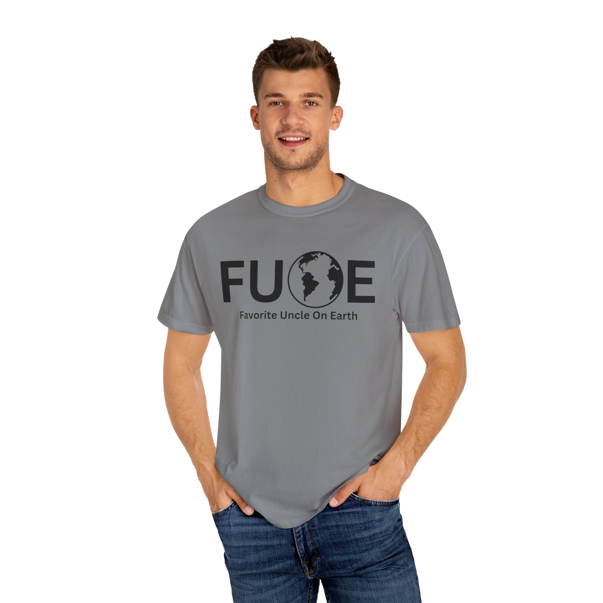 Favorite Uncle On Earth (FUOE) - Comfort Colors 1717 Garment-Dyed T-Shirt