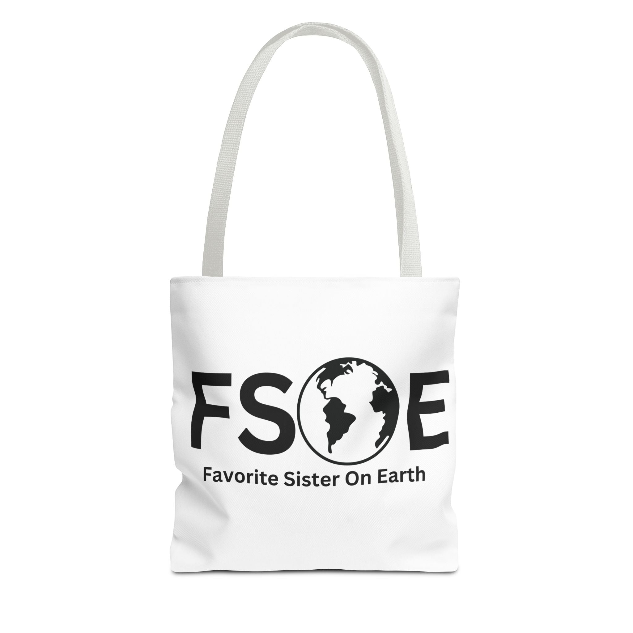 Favorite Sister On Earth (FSOE) Tote Bag - Custom Printed Stylish and Functional Tote