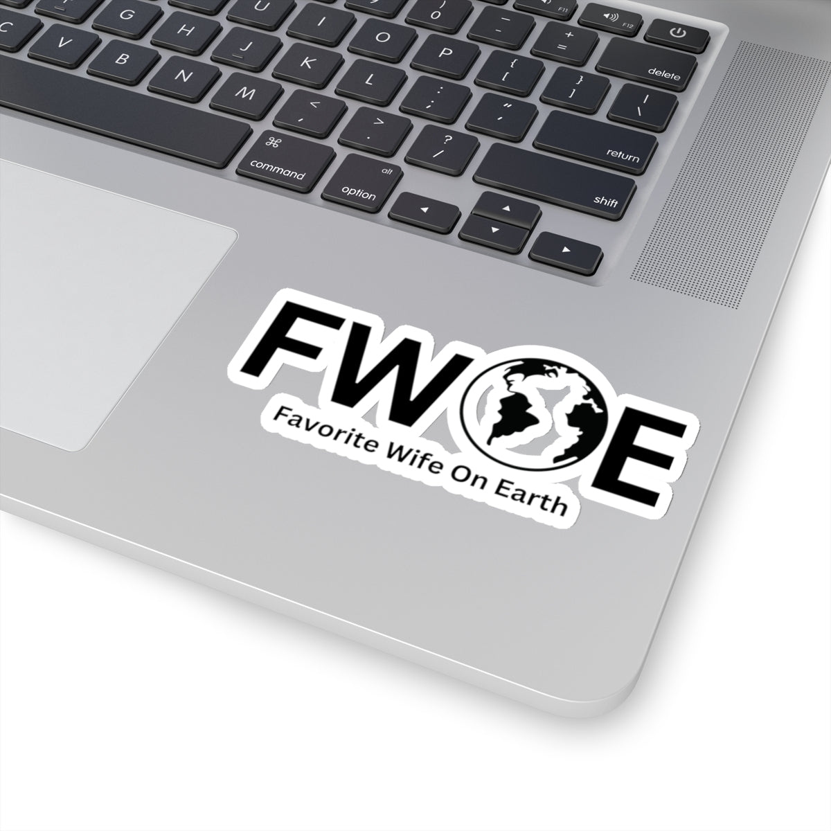 Favorite Wife On Earth (FWOE) Kiss-Cut Stickers - Custom Vinyl Stickers for Creative Decor