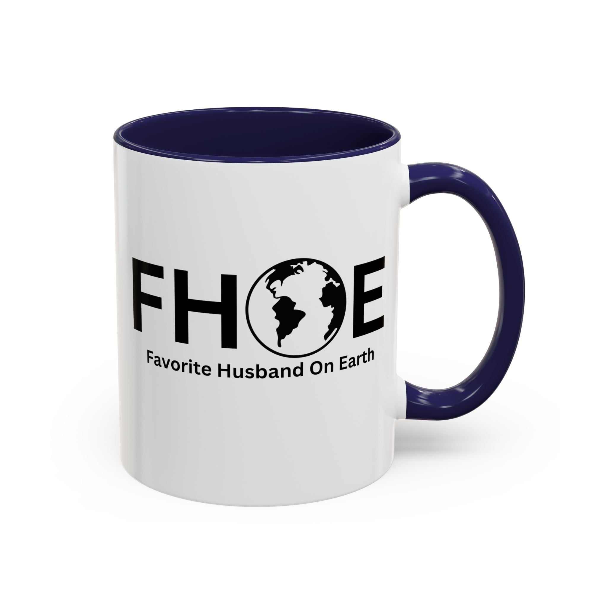Favorite Husband On Earth (FHOE) Accent Coffee Mug (11oz, 15oz)
