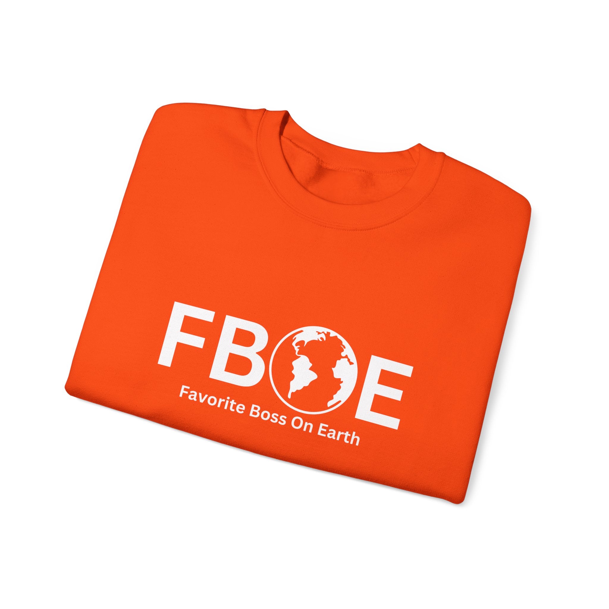 Favorite Boss On Earth (FBOE) - Unisex Heavy Blend Crewneck Sweatshirt