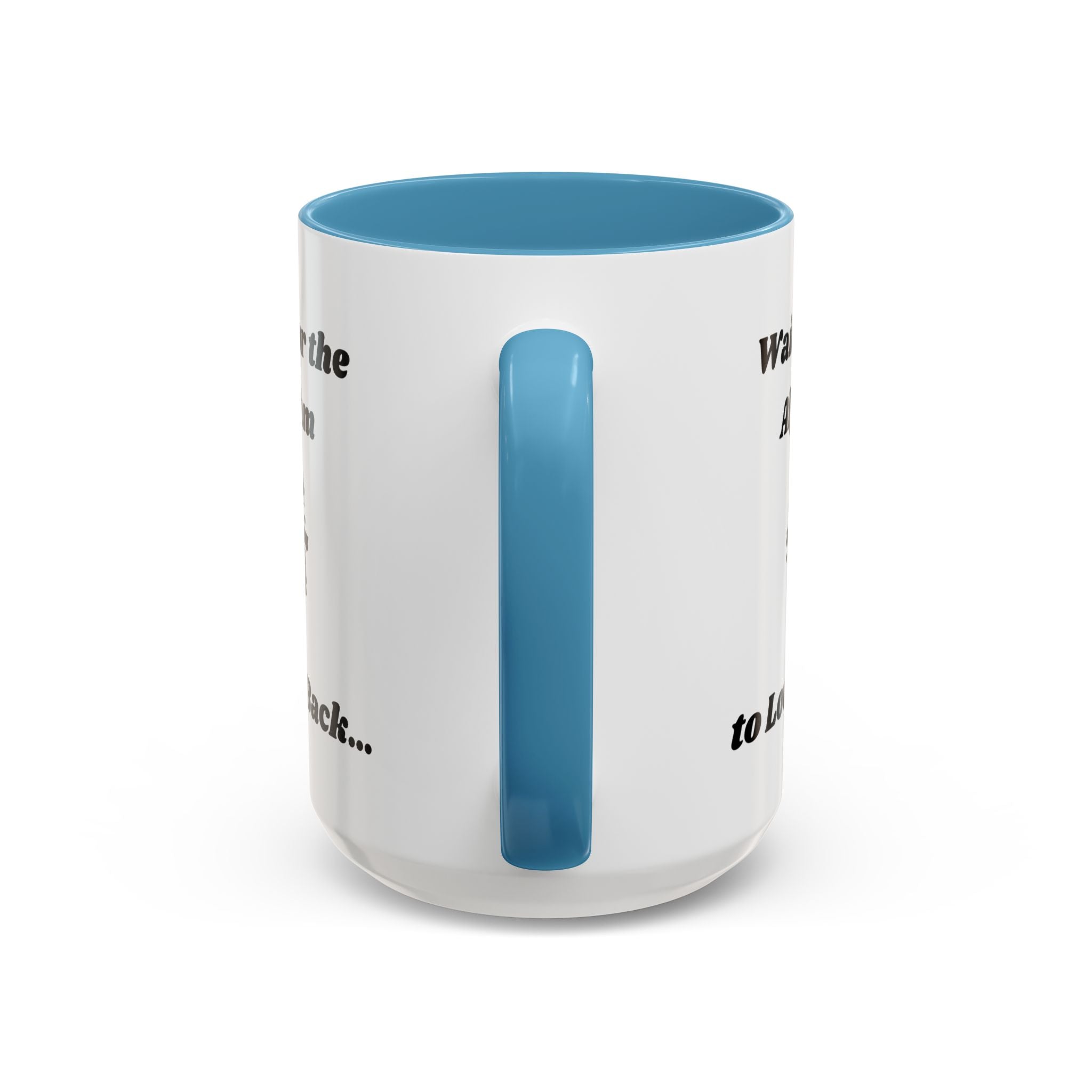 Waiting for the Algorithm to Love Me Back Accent Coffee Mug (11oz, 15oz)