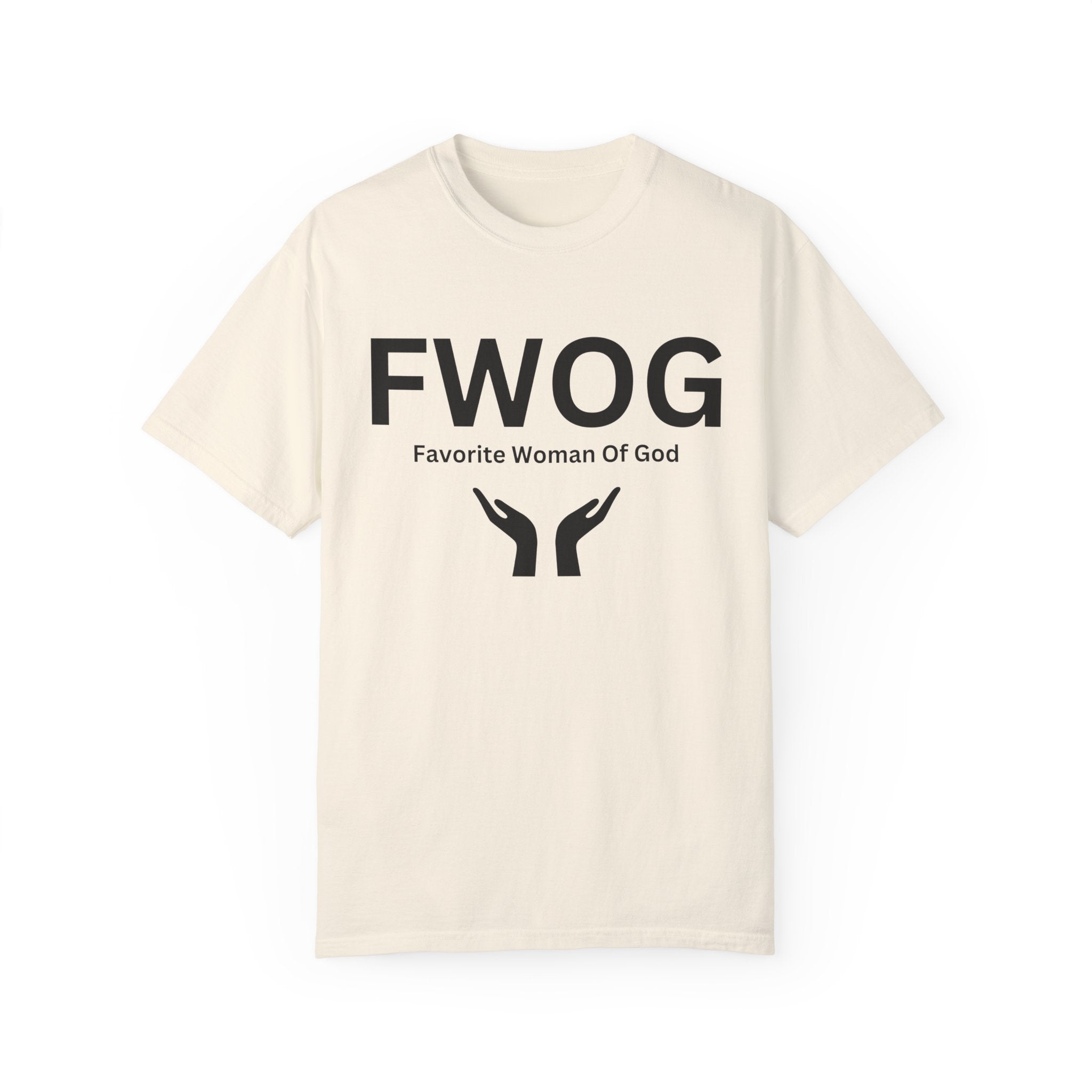Favorite Woman of God (FWOG) T-Shirt – Comfort Colors 1717 Garment-Dyed Tee