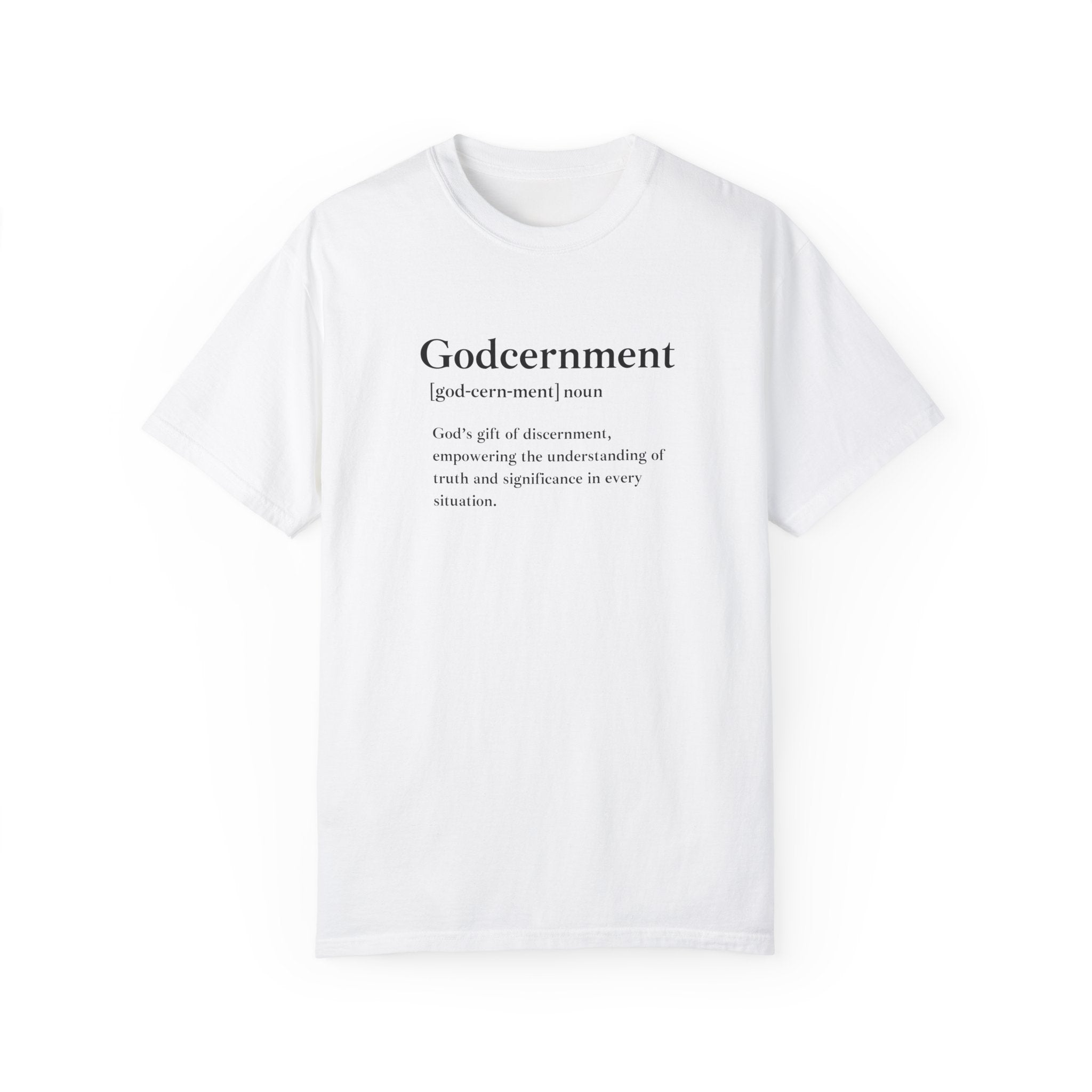 Godcernment T-Shirt – Comfort Colors 1717 Garment-Dyed Tee