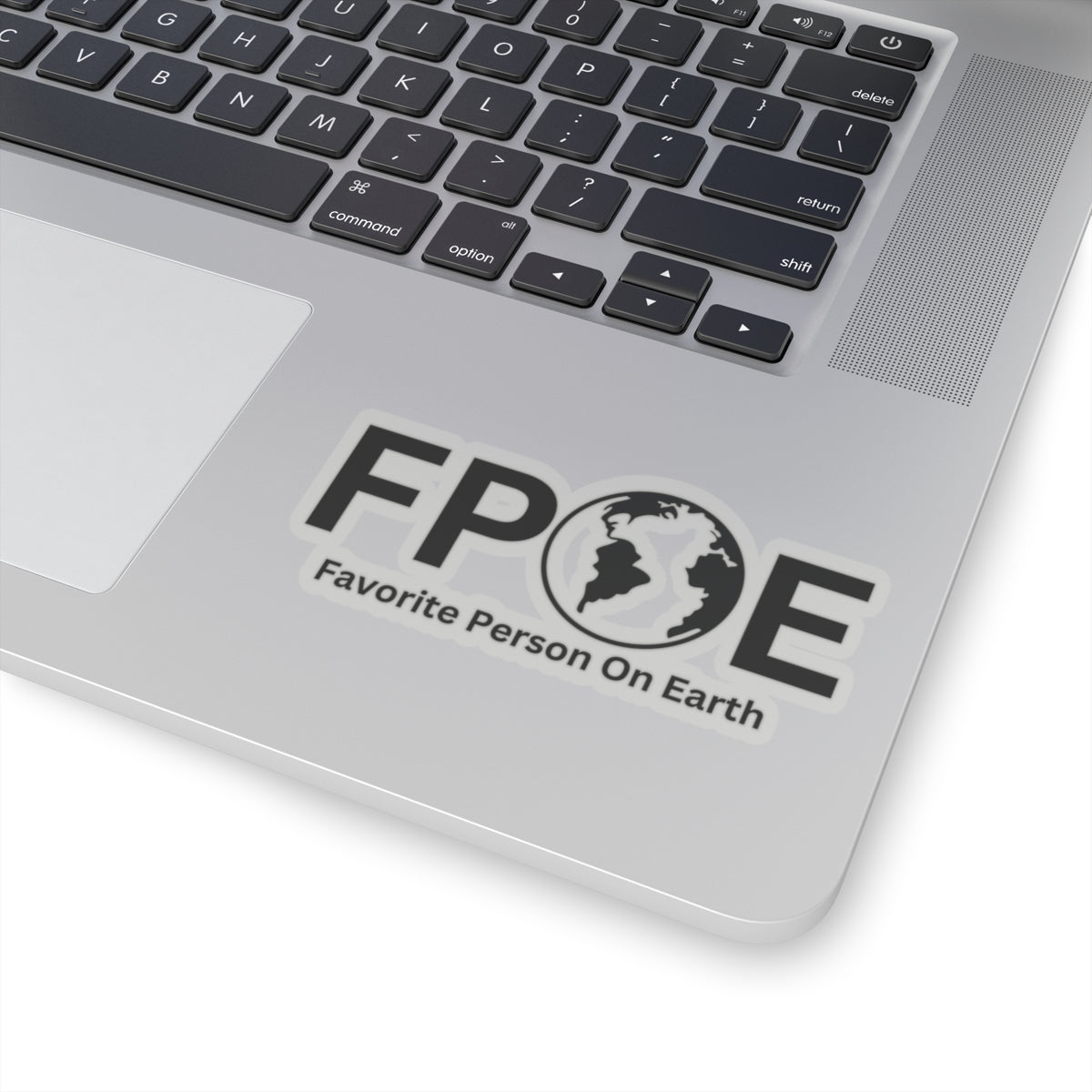 Favorite Person On Earth (FPOE) Kiss-Cut Stickers - Custom Vinyl Stickers for Creative Decor