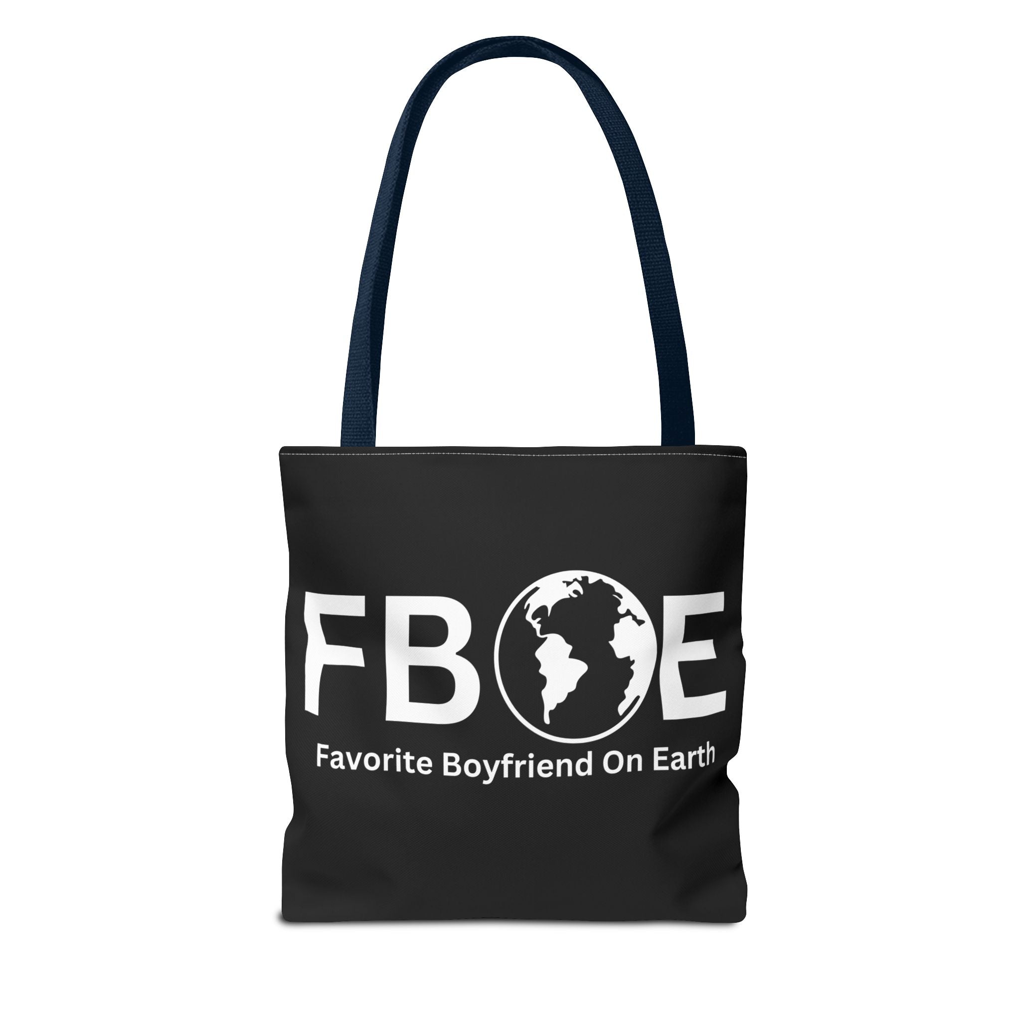 Favorite Boyfriend On Earth (FBOE) Tote Bag - Custom Printed Stylish and Functional Tote