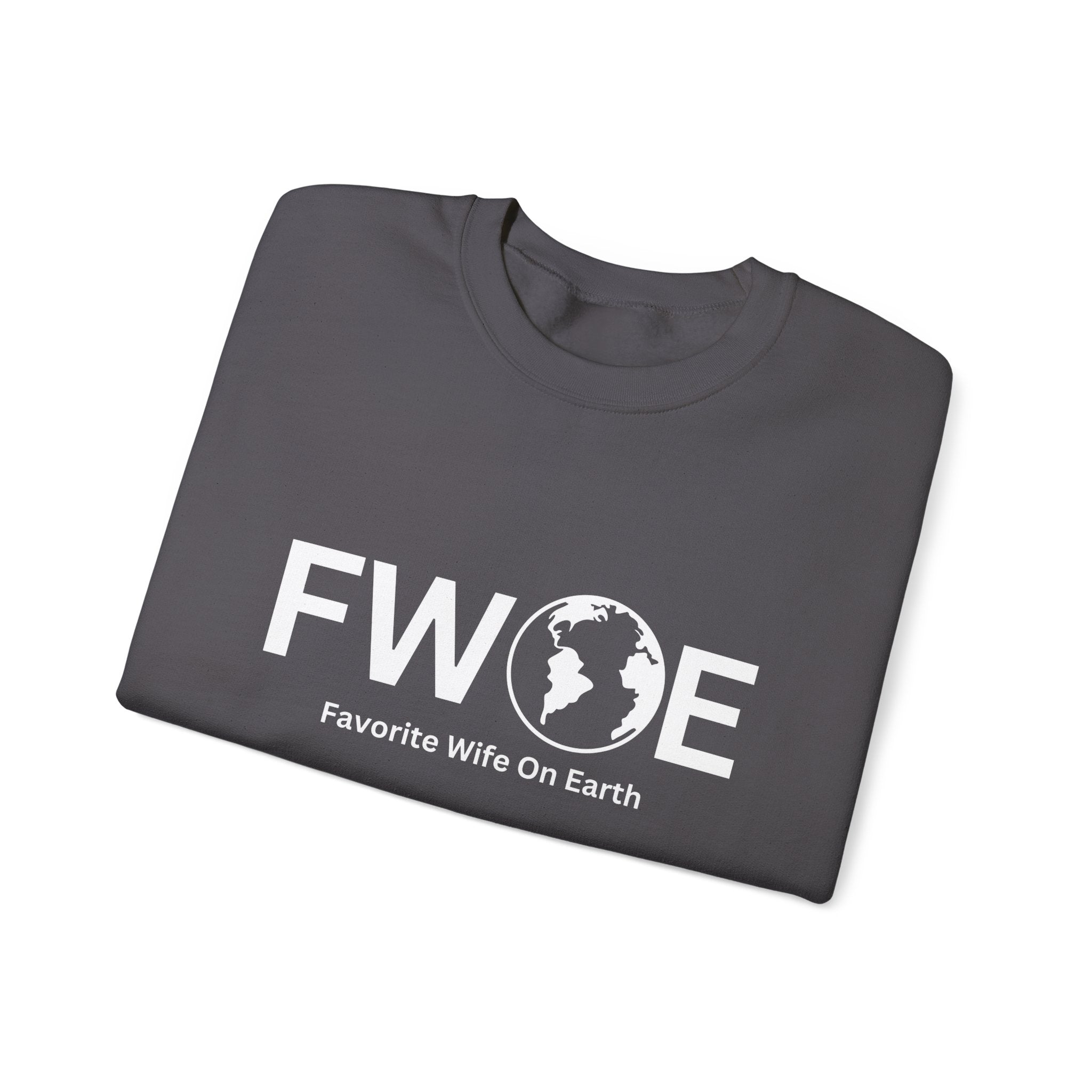 Favorite Wife On Earth (FWOE) Crewneck Sweatshirt - Cozy and Stylish Hoodie for Cold Days