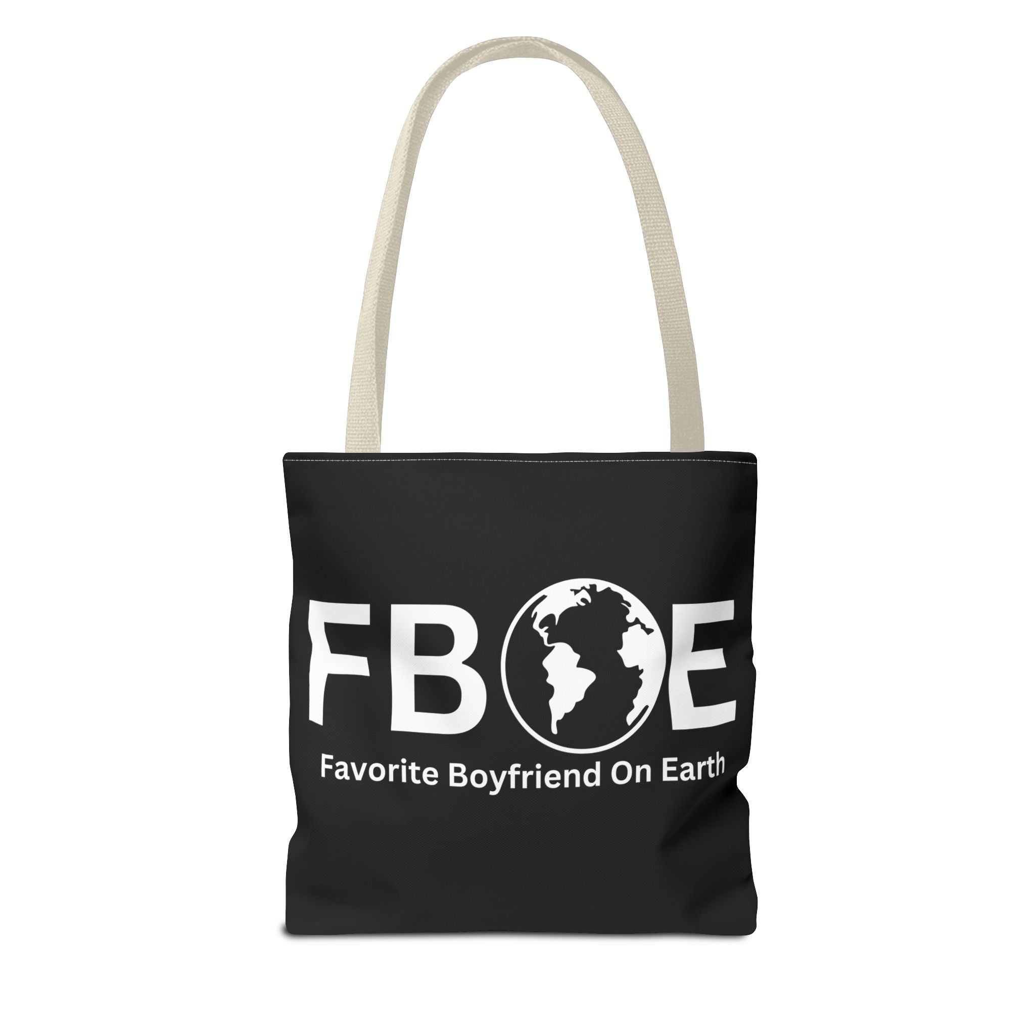 Favorite Boyfriend On Earth (FBOE) Tote Bag - Custom Printed Stylish and Functional Tote