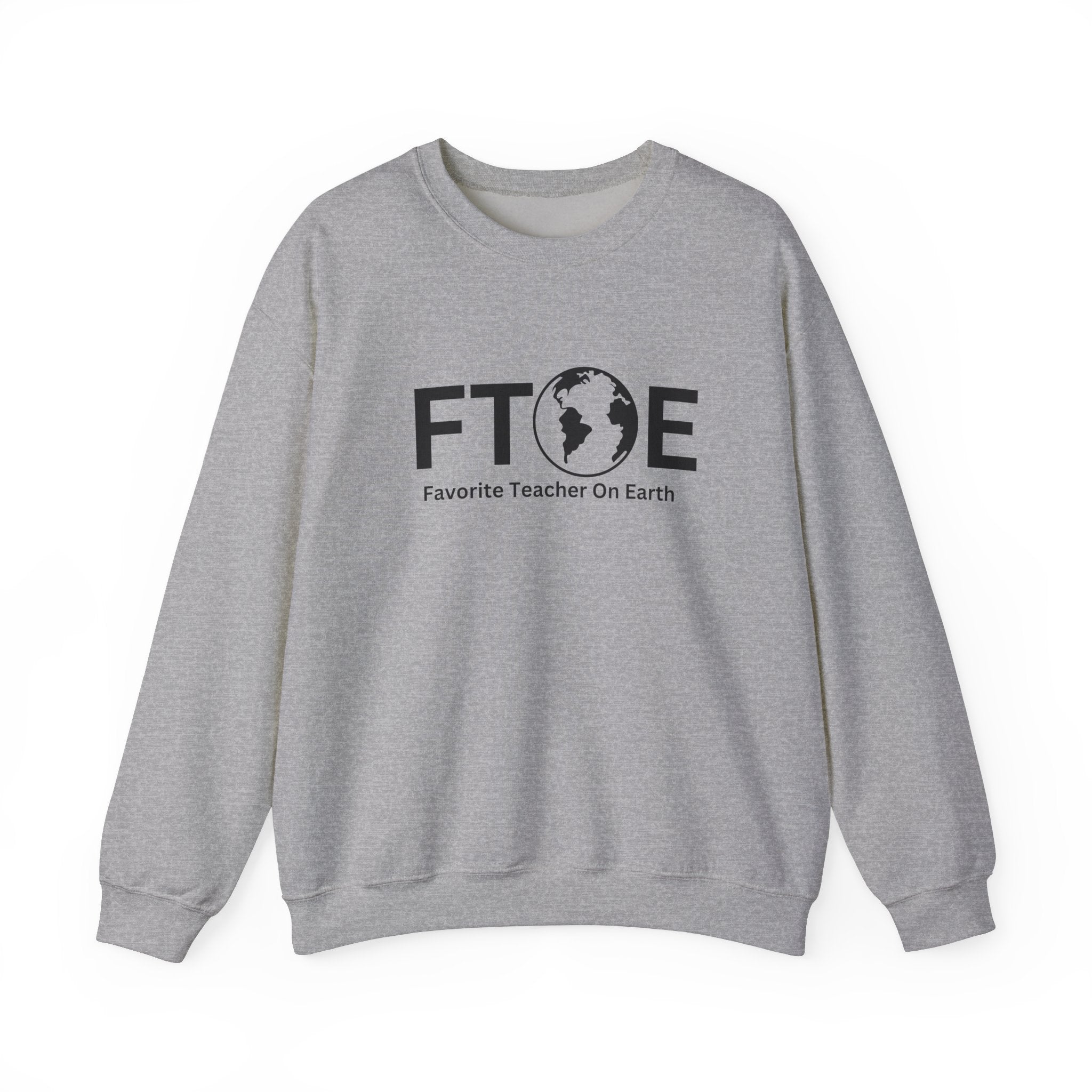 Favorite Teacher On Earth (FTOE) - Unisex Heavy Blend Crewneck Sweatshirt