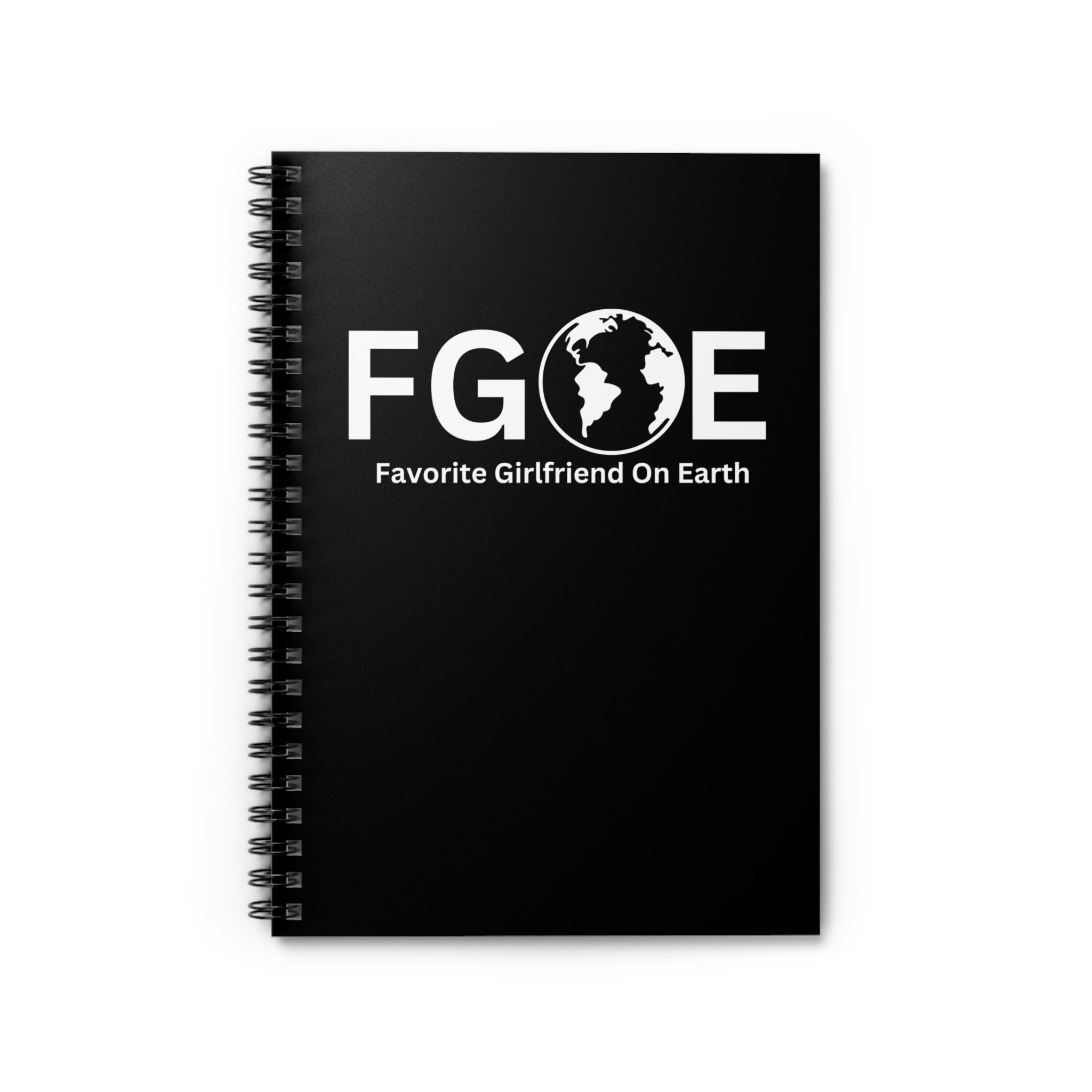Favorite Girlfriend On Earth (FGOE) Spiral Notebook - 118 Page Ruled Line Notebook for Everyday Use