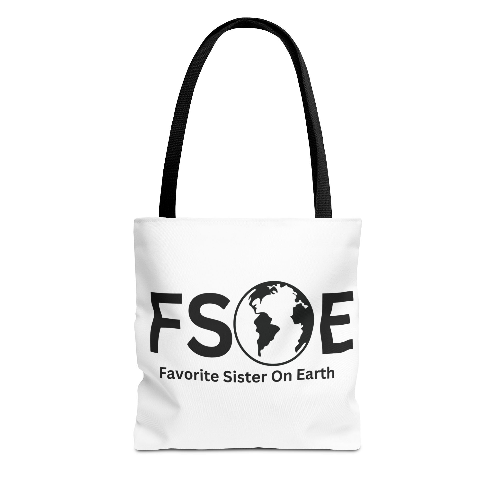 Favorite Sister On Earth (FSOE) Tote Bag - Custom Printed Stylish and Functional Tote