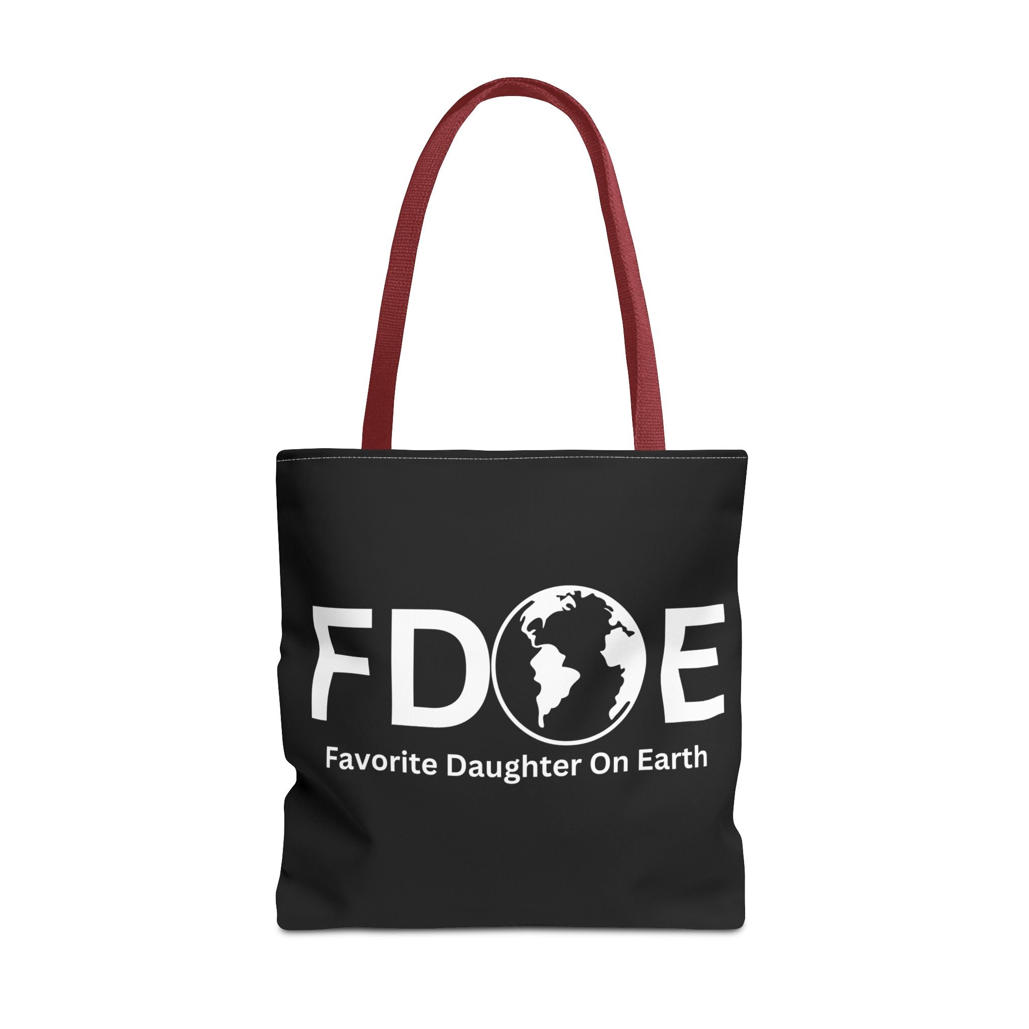 Favorite Daughter On Earth (FDOE) Tote Bag - Custom Printed Stylish and Functional Tote