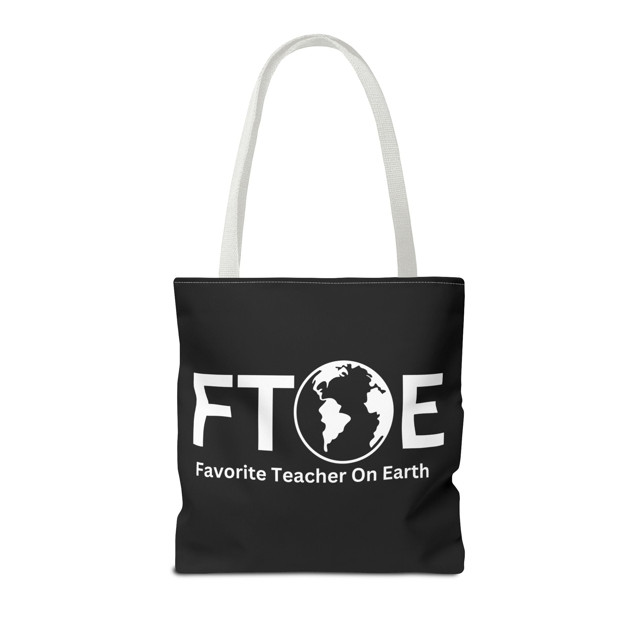 Favorite Teacher On Earth (FTOE) Tote Bag - Custom Printed Stylish and Functional Tote