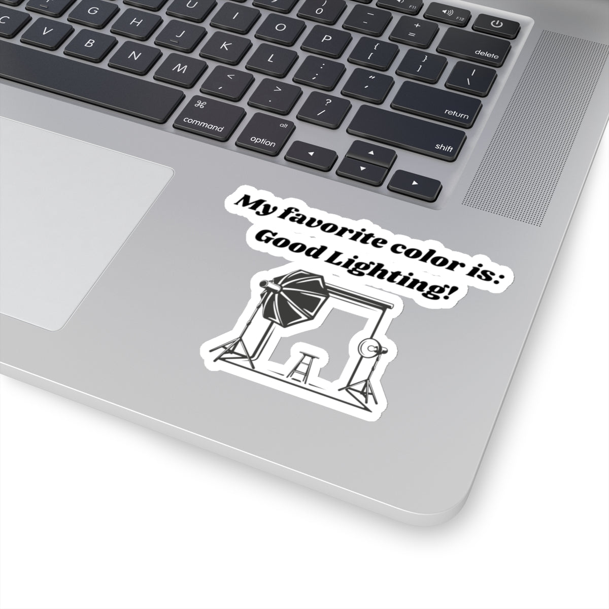 My Favorite Color is Good Lighting Kiss-Cut Stickers - Custom Vinyl Stickers for Creative Decor