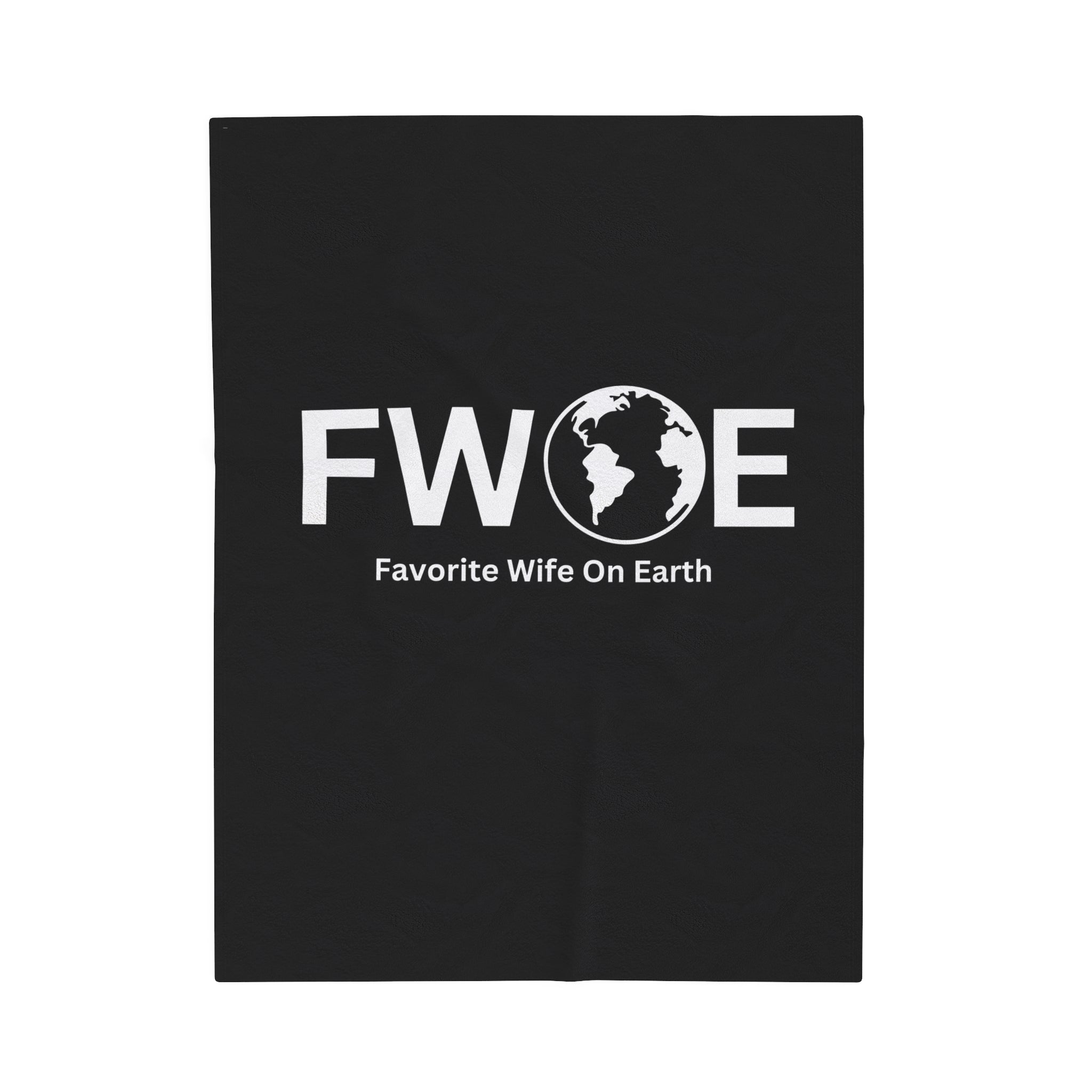 Favorite Wife on Earth Velveteen Plush Blanket