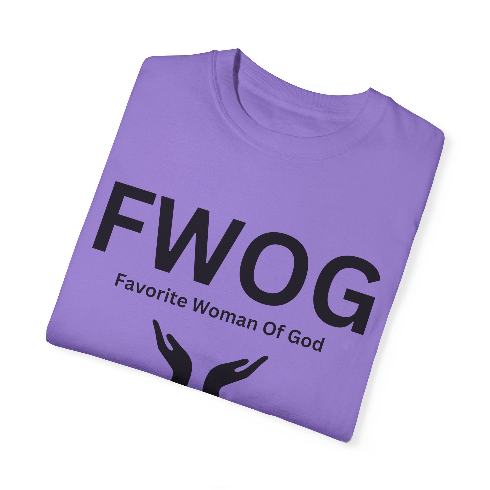 Favorite Woman of God (FWOG) T-Shirt – Comfort Colors 1717 Garment-Dyed Tee