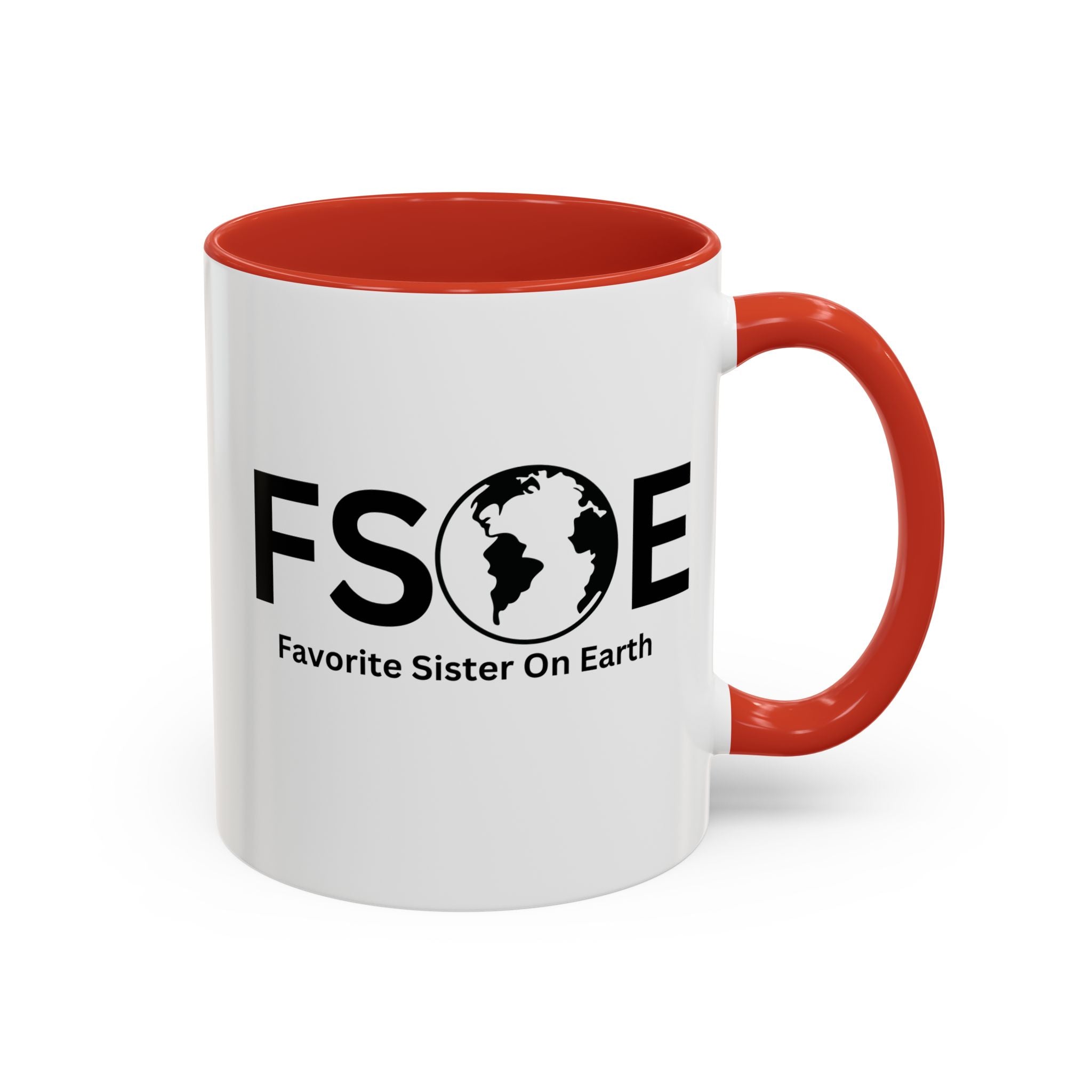 Favorite Sister On Earth (FSOE) Accent Coffee Mug (11oz, 15oz)