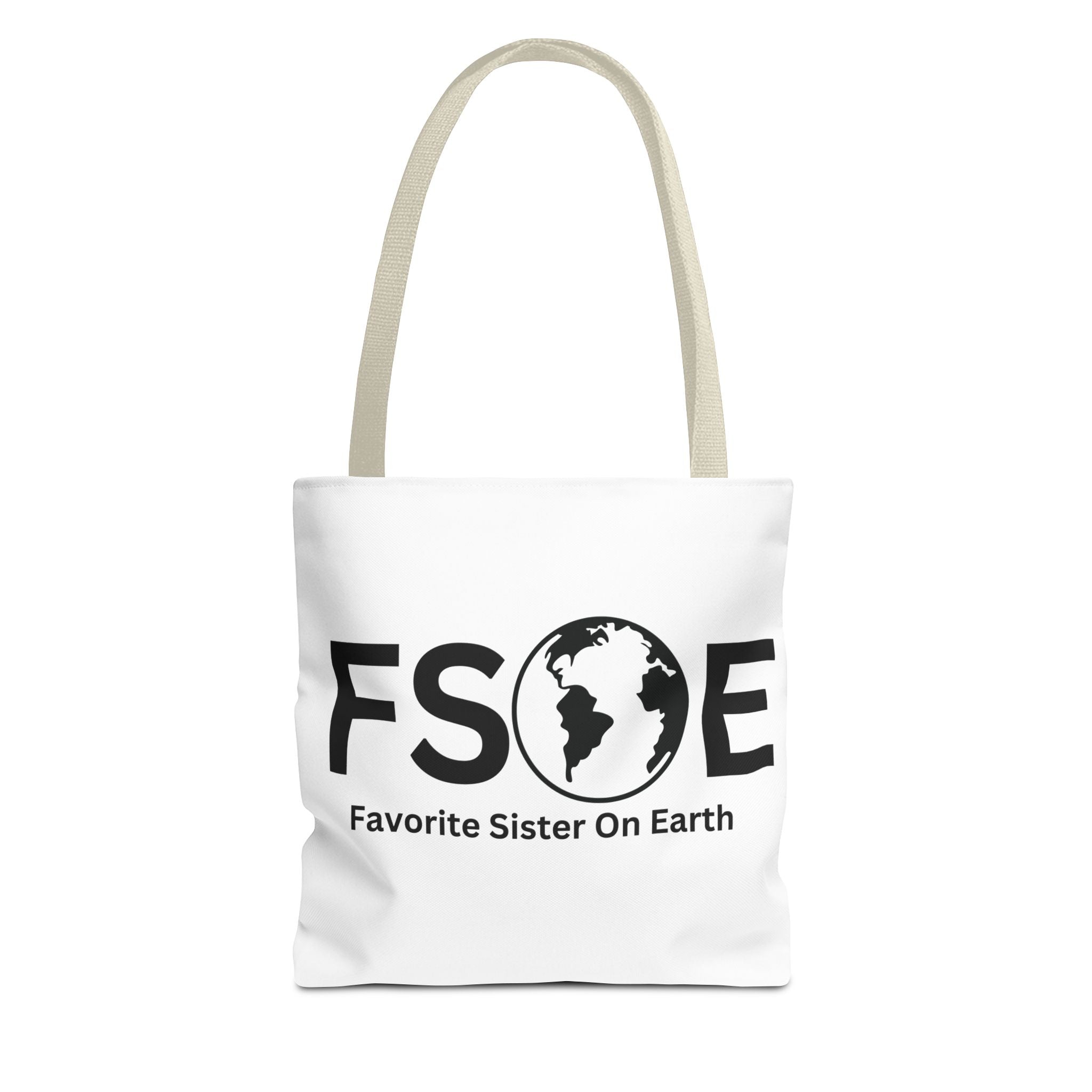 Favorite Sister On Earth (FSOE) Tote Bag - Custom Printed Stylish and Functional Tote