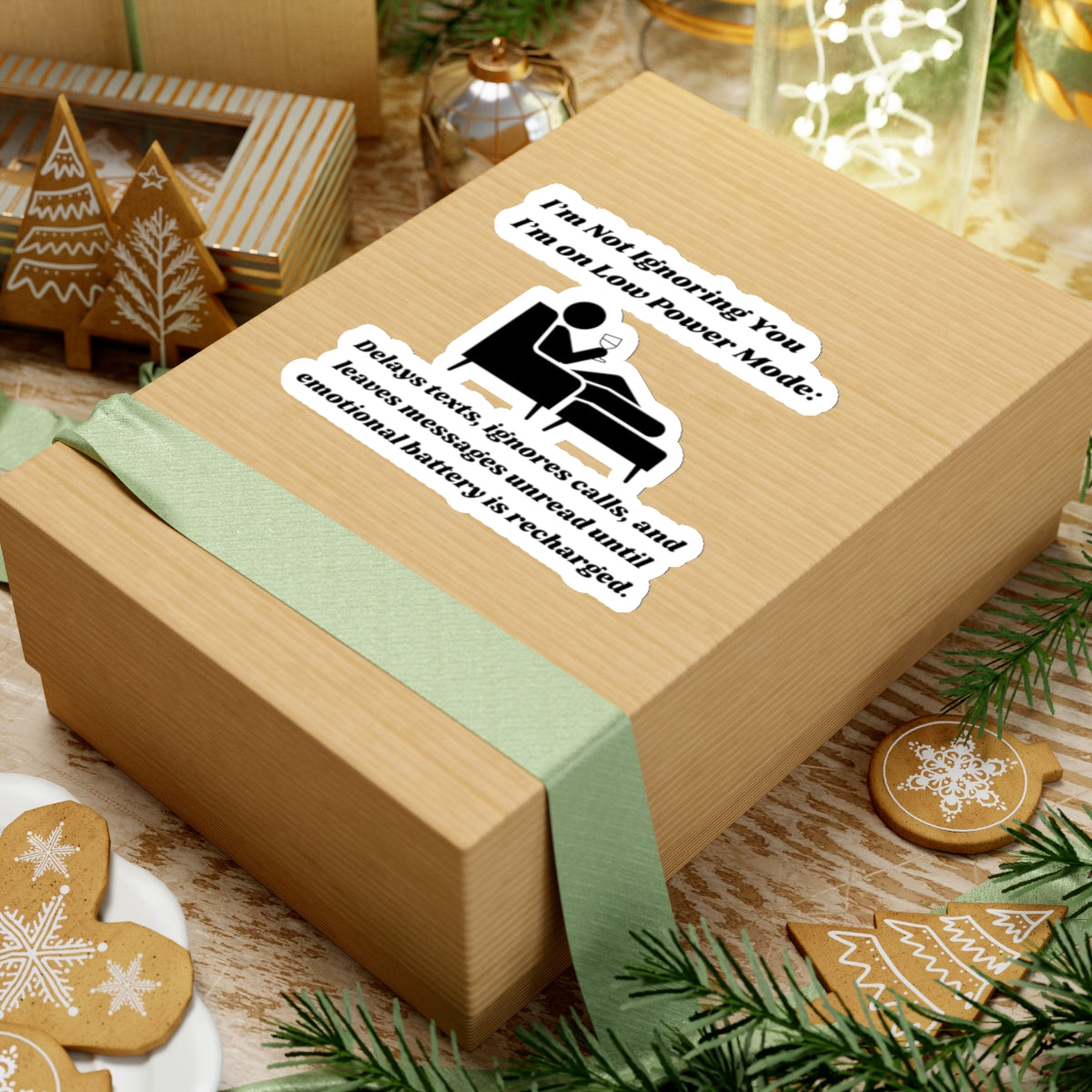 I'm Not Ignoring You, I'm on Low Power Mode Kiss-Cut Stickers - Custom Vinyl Stickers for Creative Decor