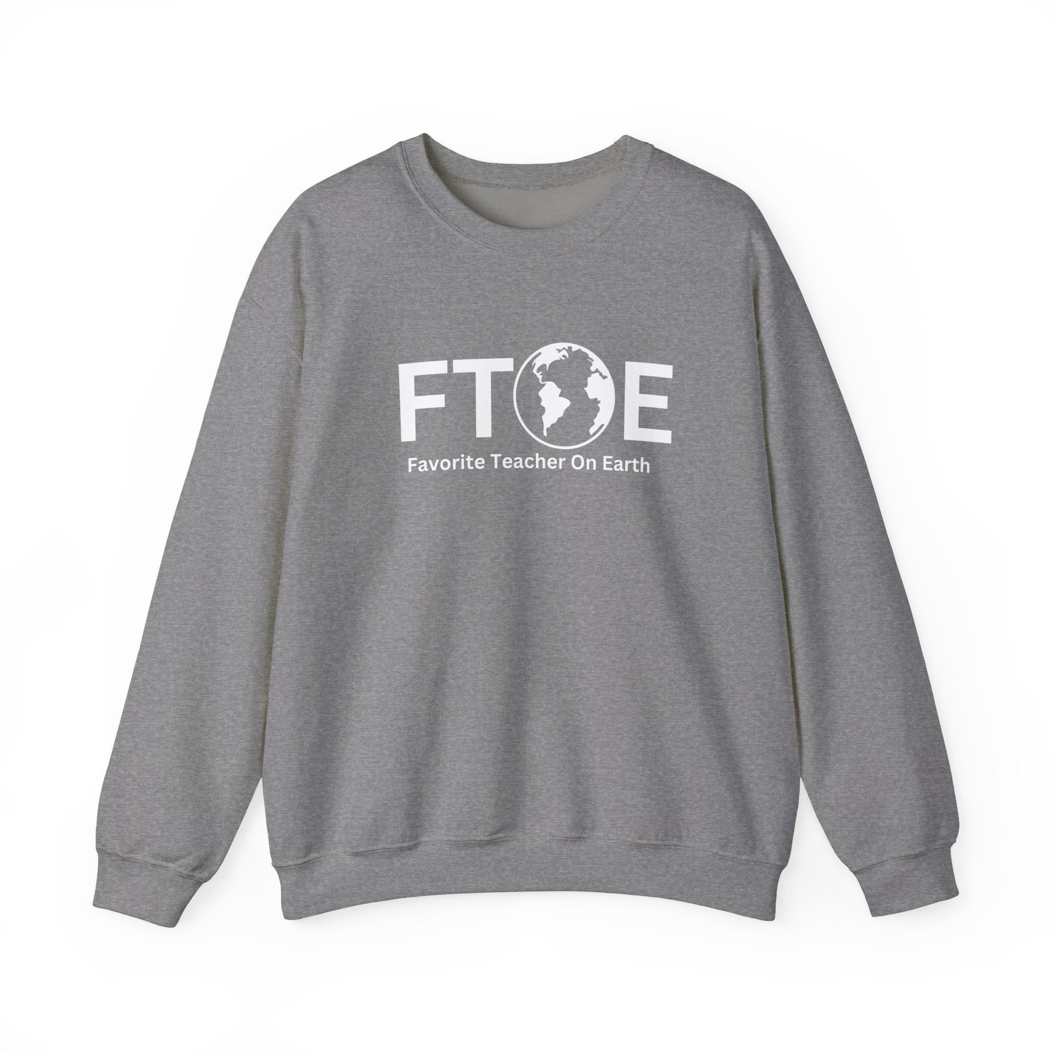 Favorite Teacher On Earth (FTOE) - Unisex Heavy Blend Crewneck Sweatshirt