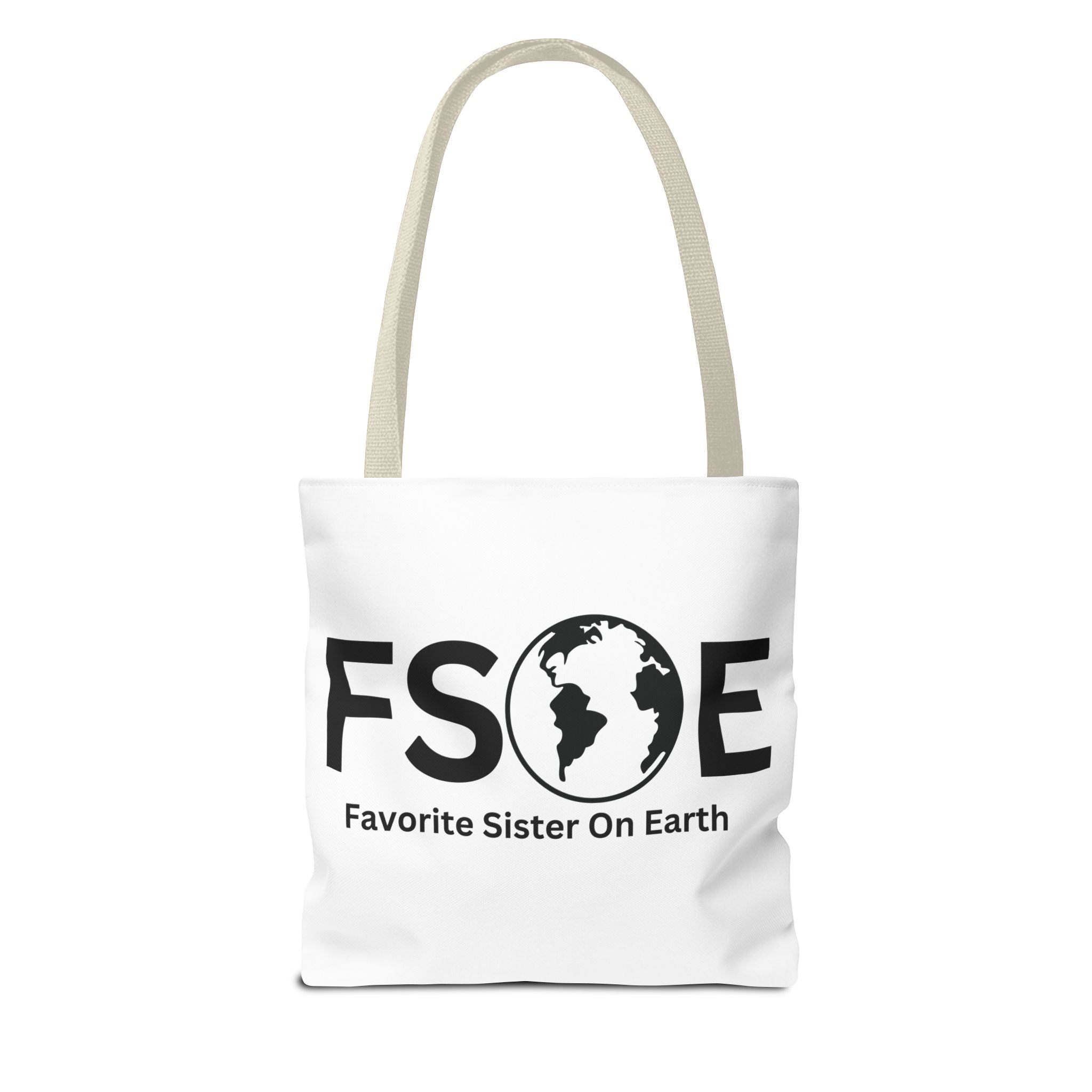 Favorite Sister On Earth (FSOE) Tote Bag - Custom Printed Stylish and Functional Tote