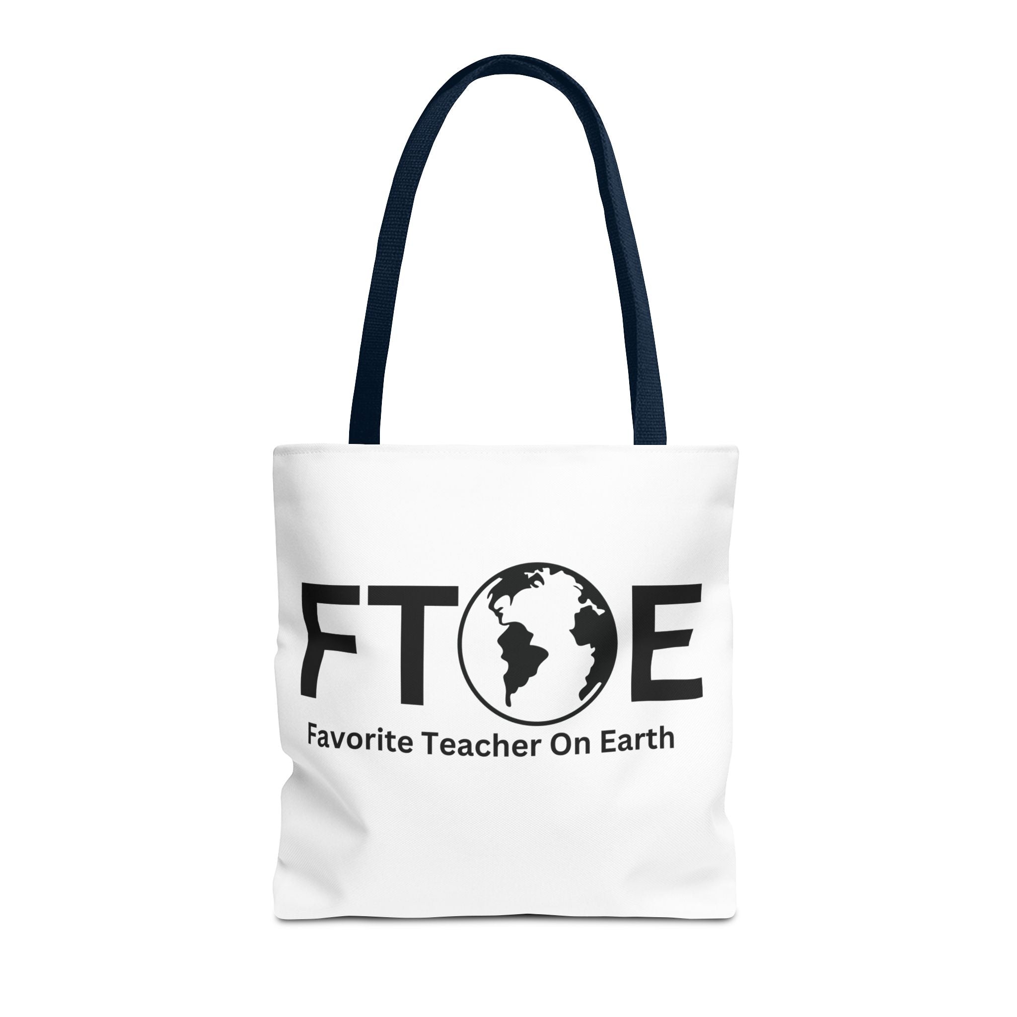 Favorite Teacher On Earth (FTOE) Tote Bag - Custom Printed Stylish and Functional Tote