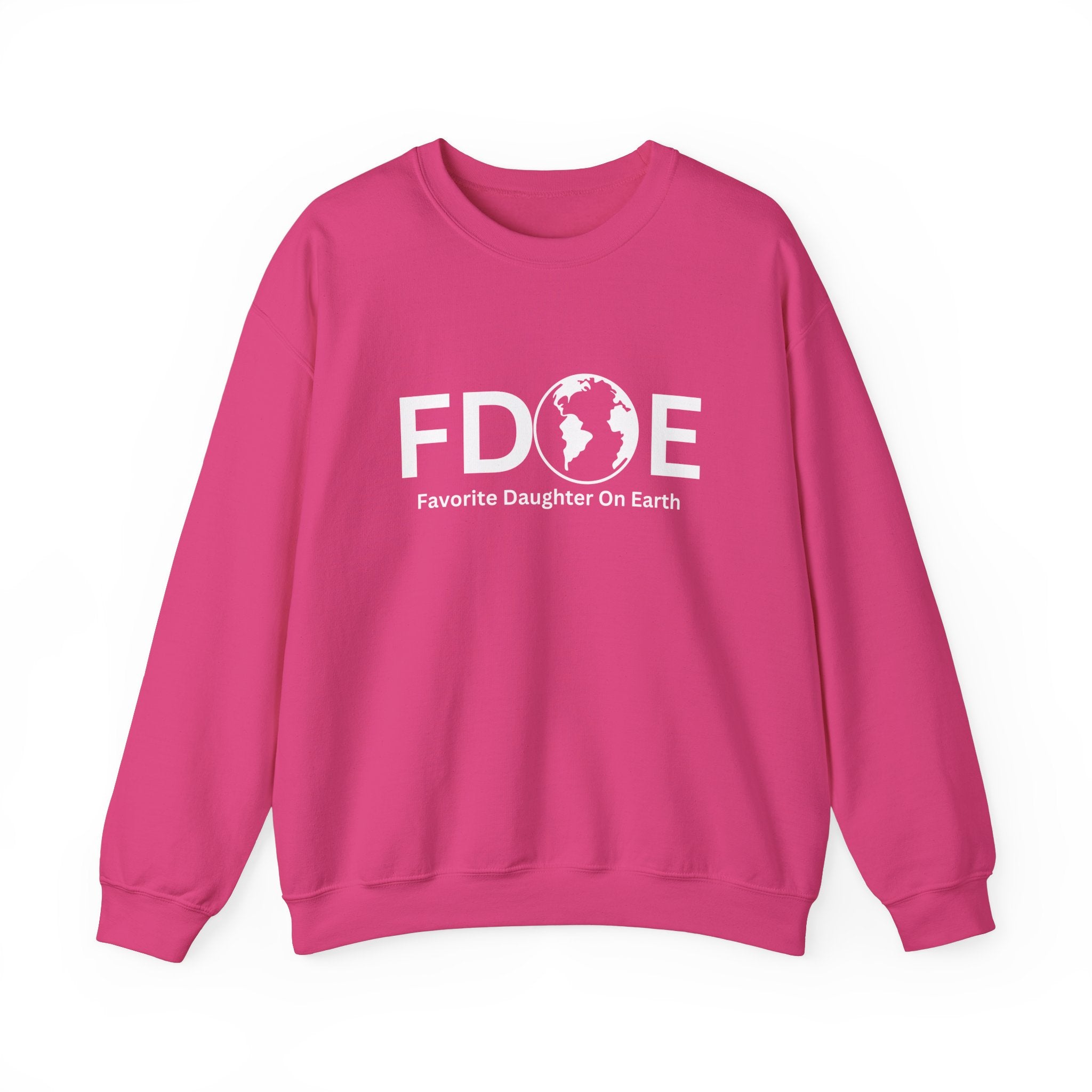 Favorite Daughter on Earth Crewneck Sweatshirt - (FDOE) Logo Sweatshirt for Women