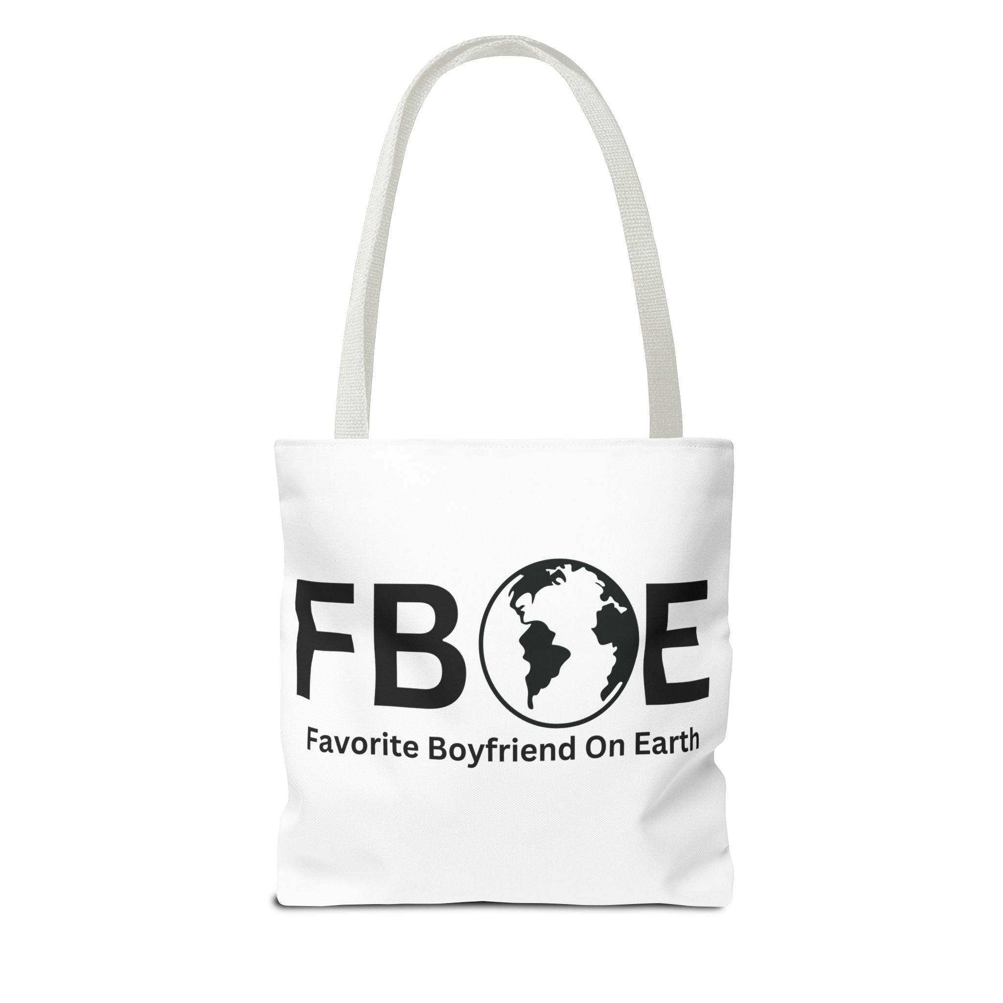Favorite Boyfriend On Earth (FBOE) Tote Bag - Custom Printed Stylish and Functional Tote