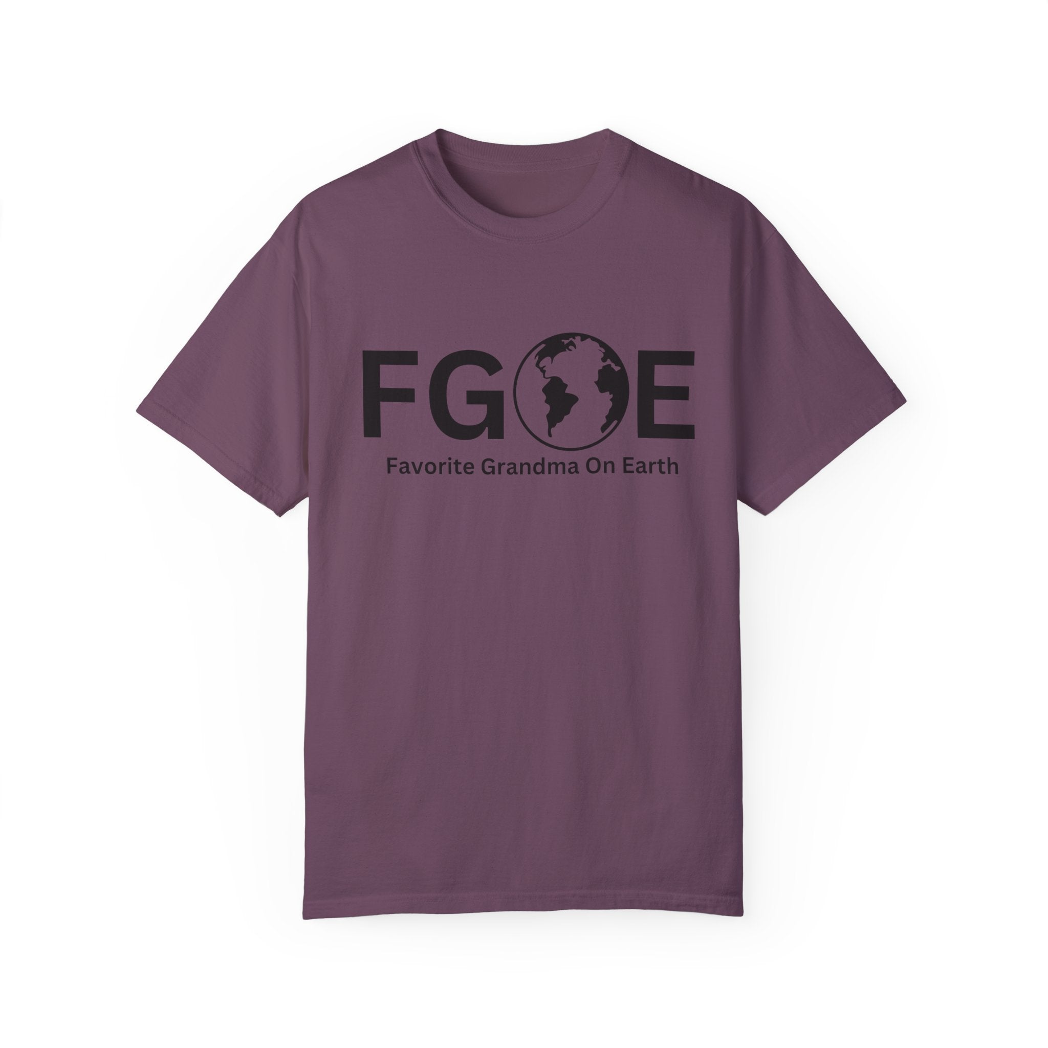 Favorite Grandma On Earth (FGOE) - Comfort Colors 1717 Garment-Dyed T-Shirt