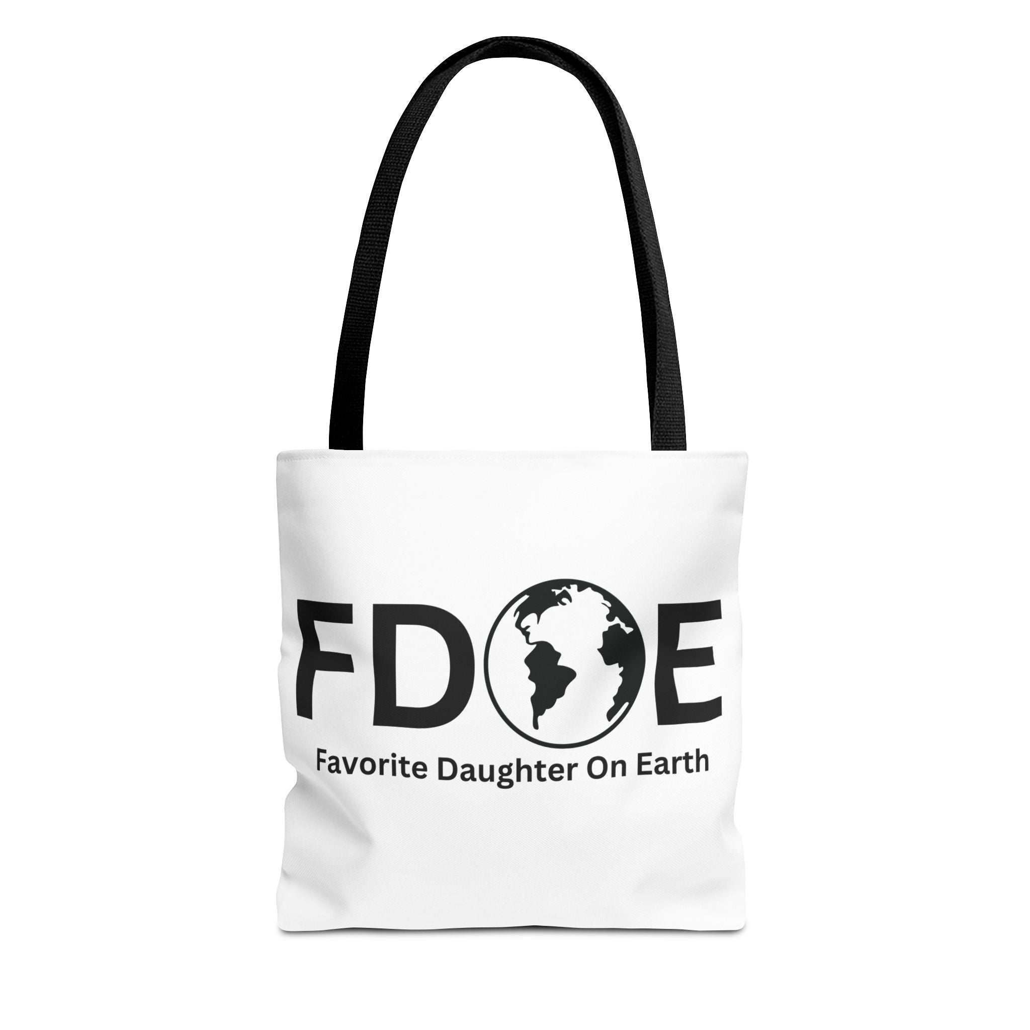 Favorite Daughter On Earth (FDOE) Tote Bag - Custom Printed Stylish and Functional Tote