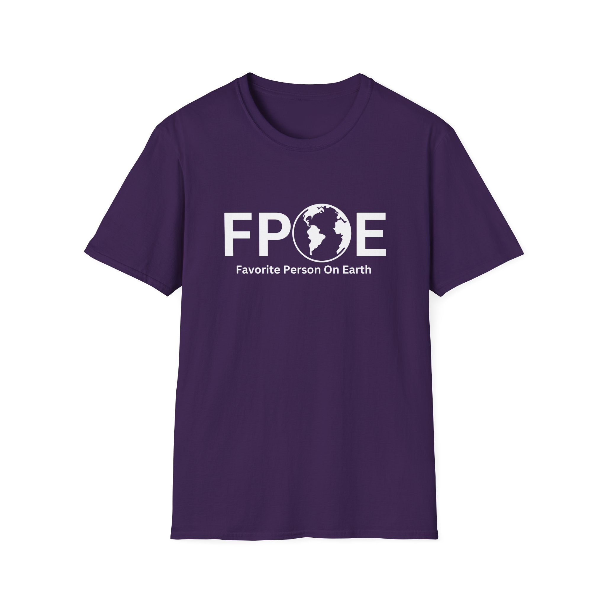 Favorite Person On Earth (FPOE) T-Shirt – Unisex Soft-Style Tee