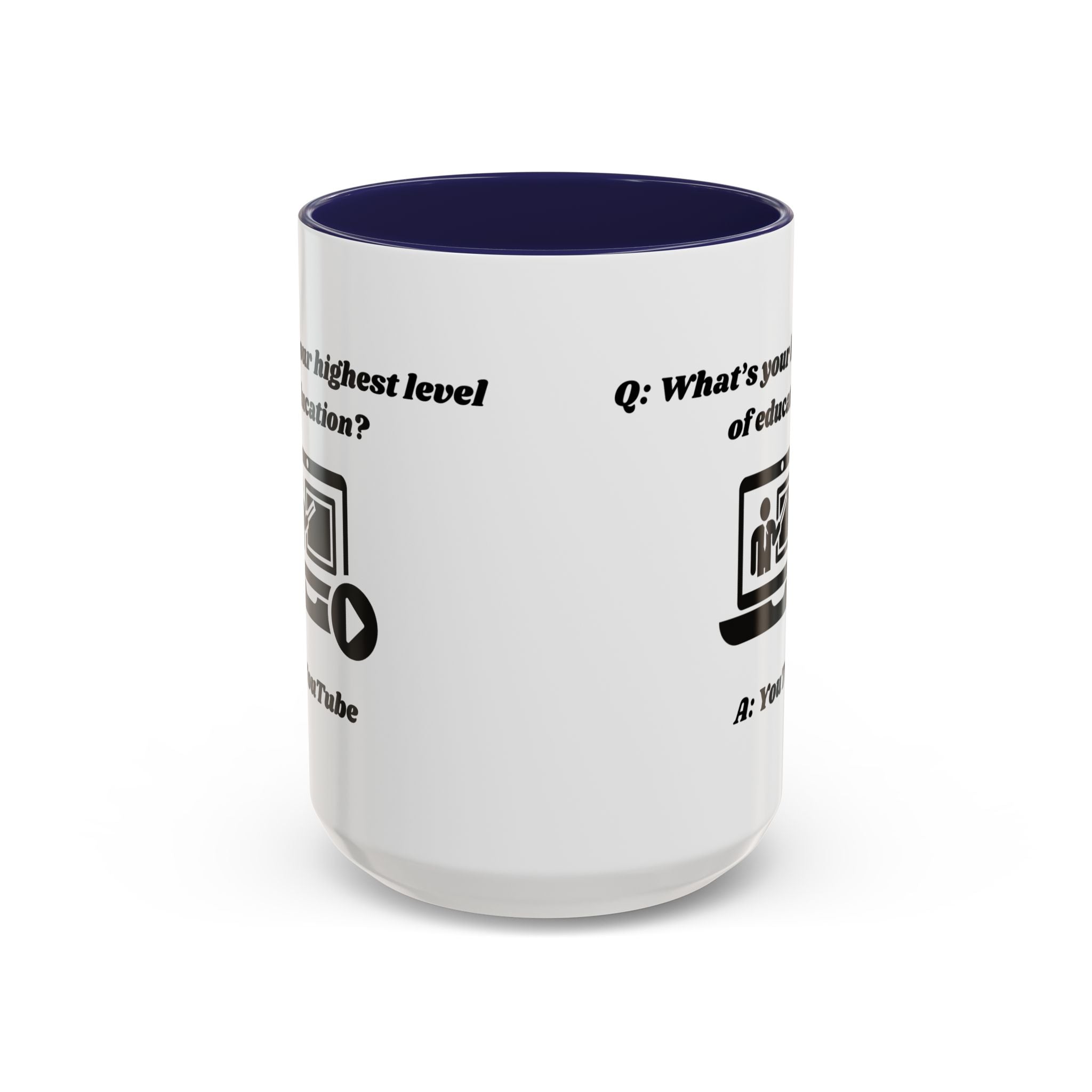 What's your highest level of education? YouTube Accent Coffee Mug (11oz, 15oz)
