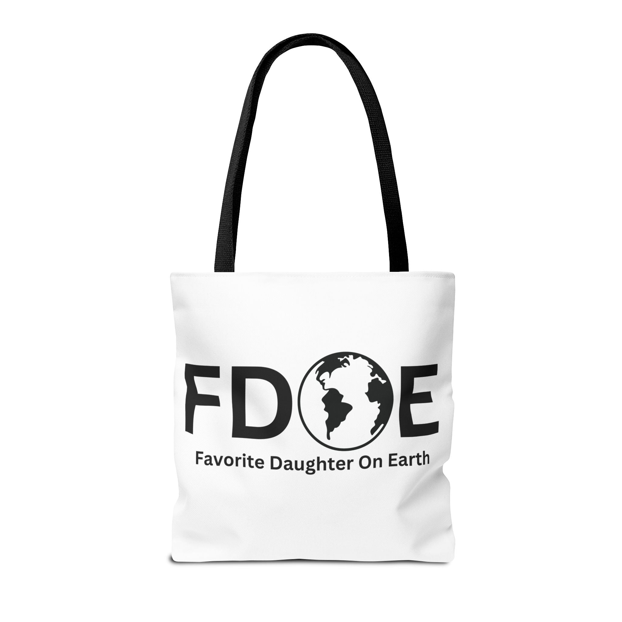 Favorite Daughter On Earth (FDOE) Tote Bag - Custom Printed Stylish and Functional Tote