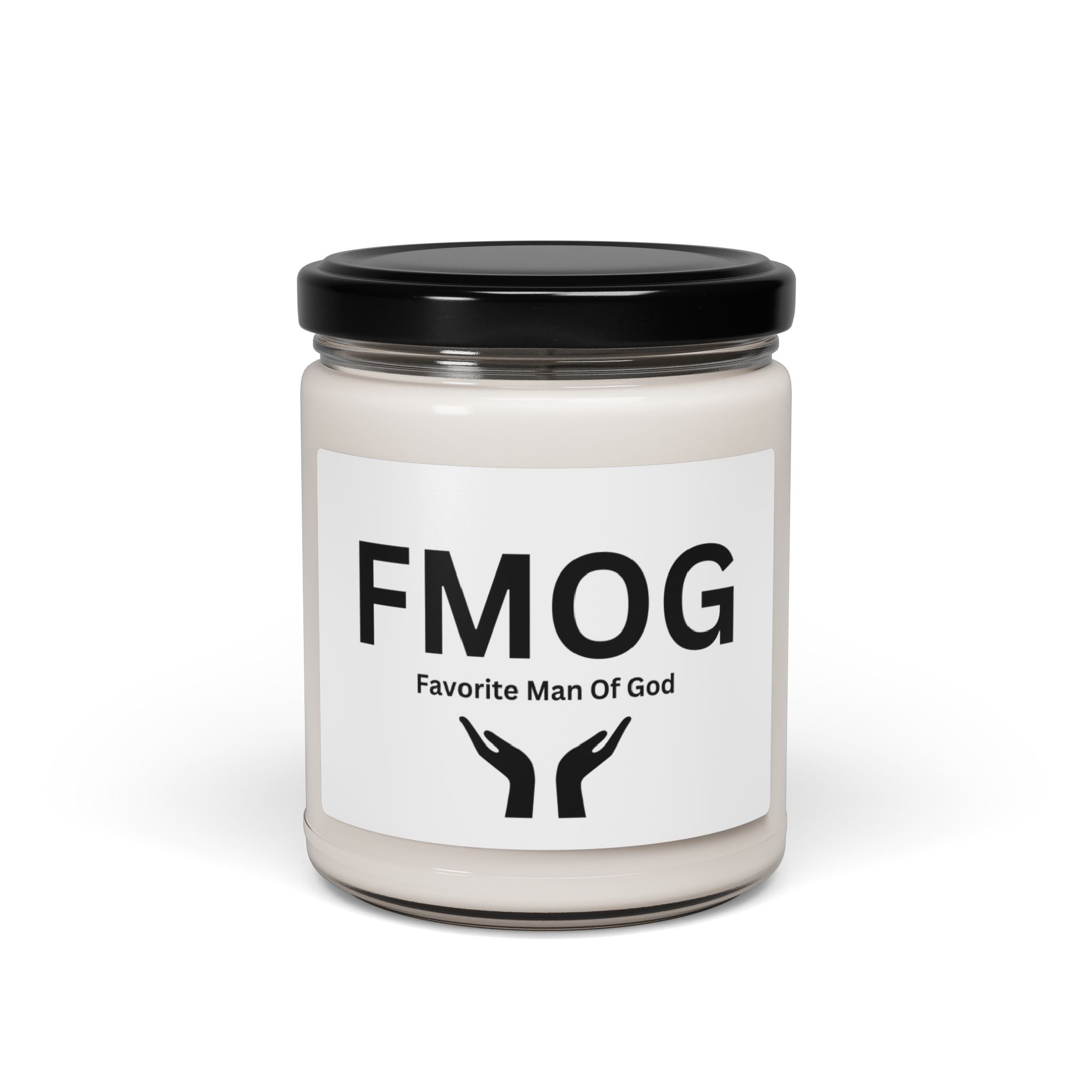 Favorite Man of God (FMOG) Scented Soy Candle - 9oz Natural Wax Candle with Custom Label