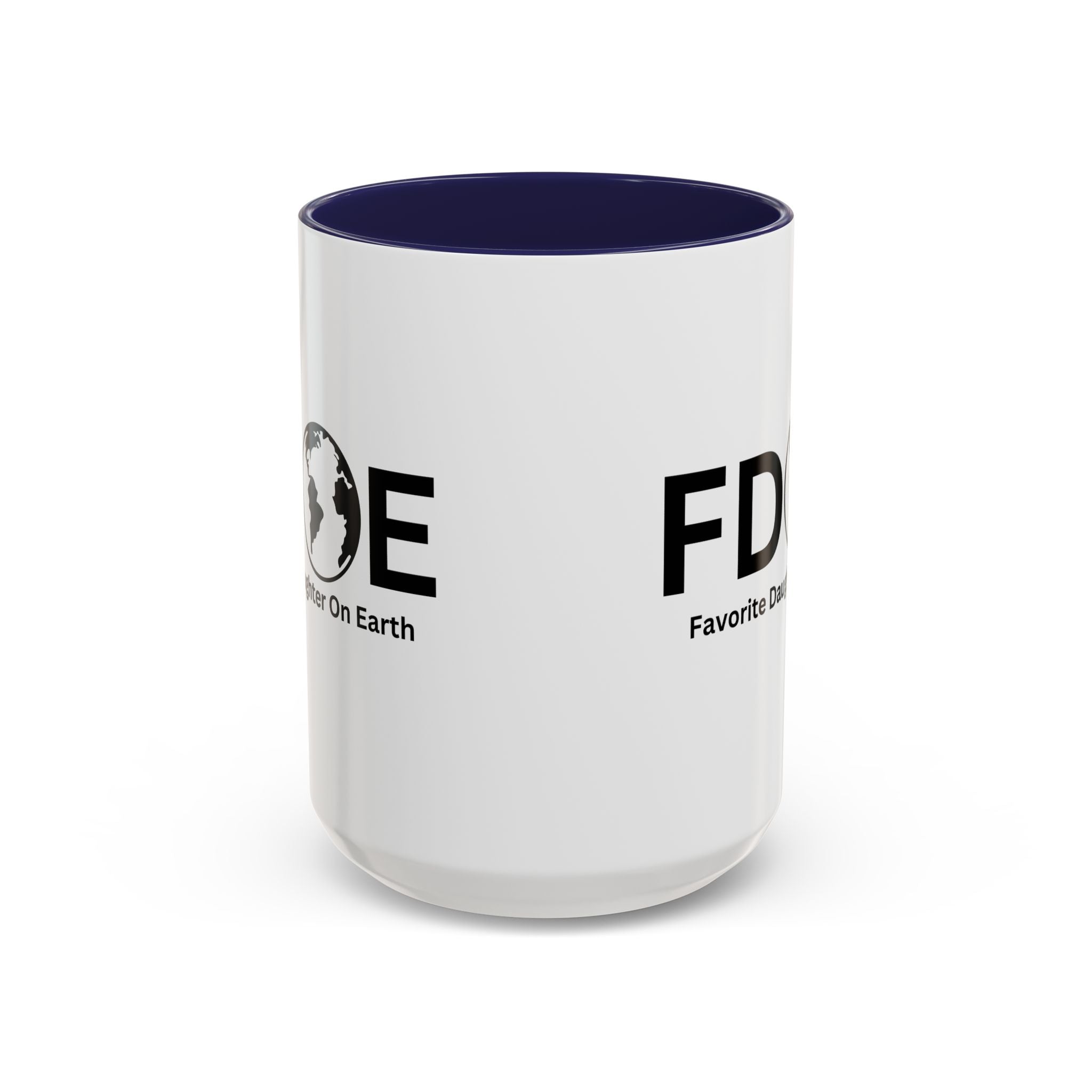 Favorite Daughter On Earth (FDOE) Accent Coffee Mug (11oz, 15oz)