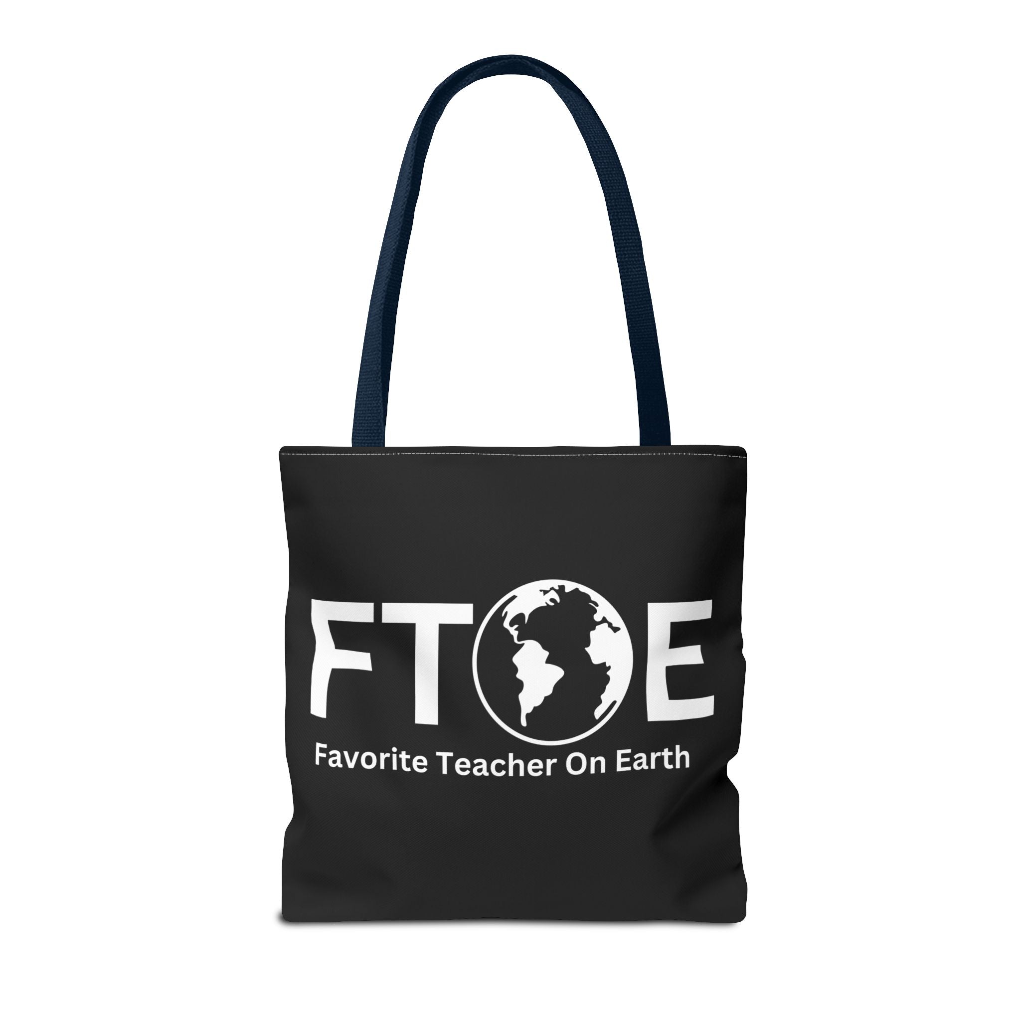 Favorite Teacher On Earth (FTOE) Tote Bag - Custom Printed Stylish and Functional Tote