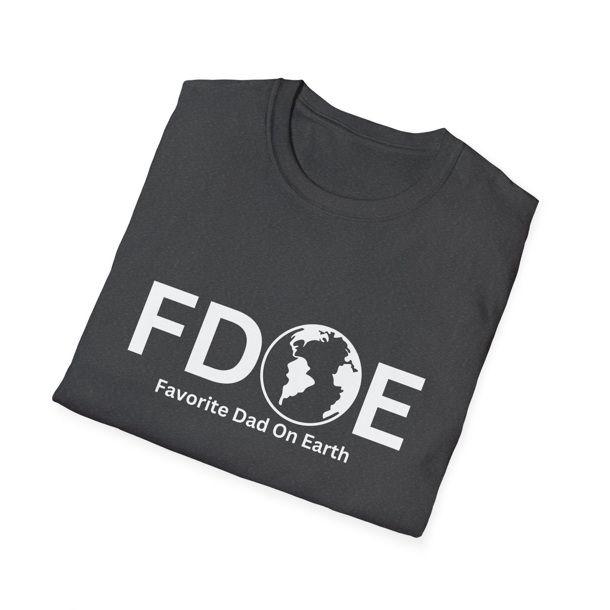 Favorite Dad On Earth (FDOE) - Comfort Colors 1717 Garment-Dyed T-Shirt