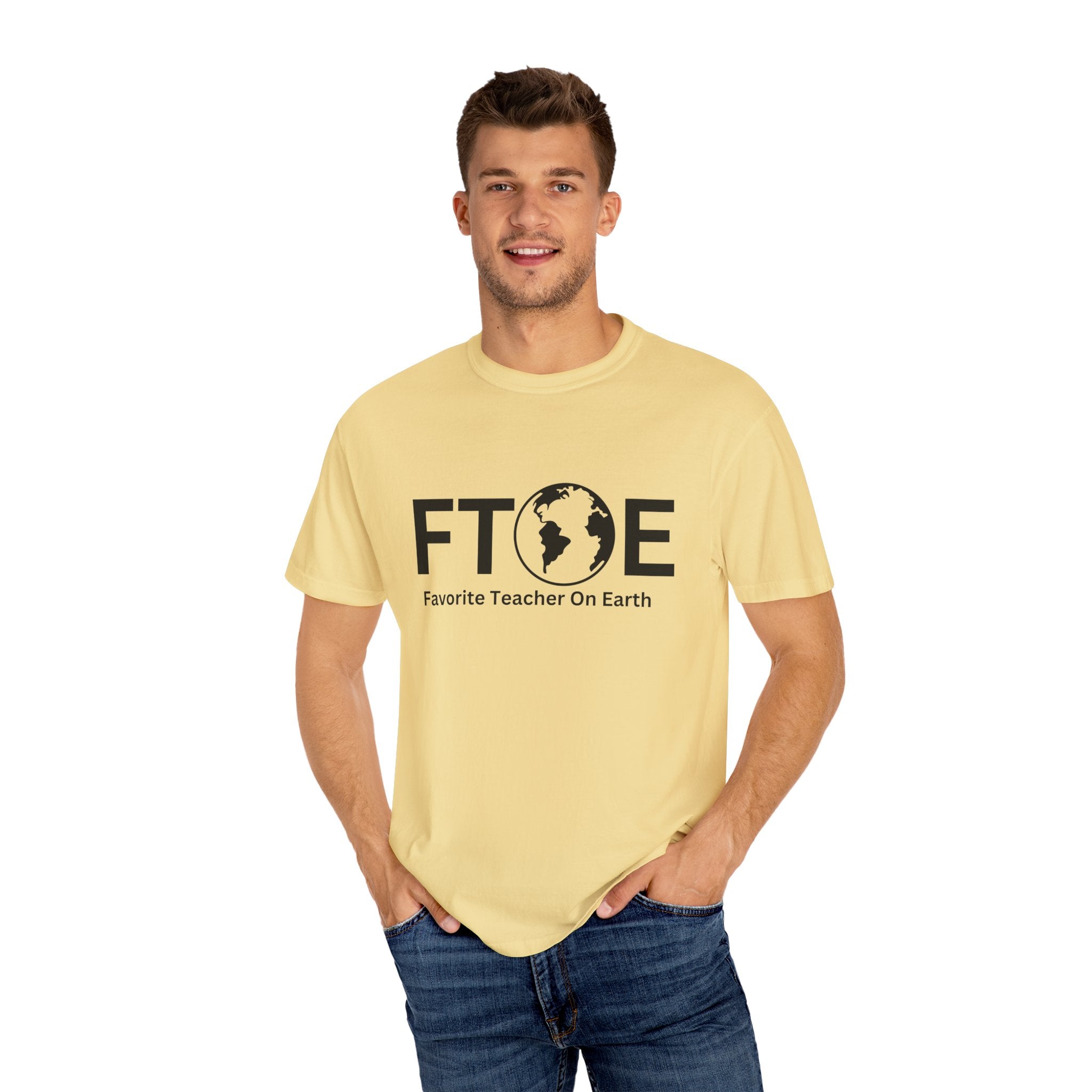 Favorite Teacher On Earth T-Shirt (FTOE) – Customizable Comfort Colors Garment-Dyed Tee