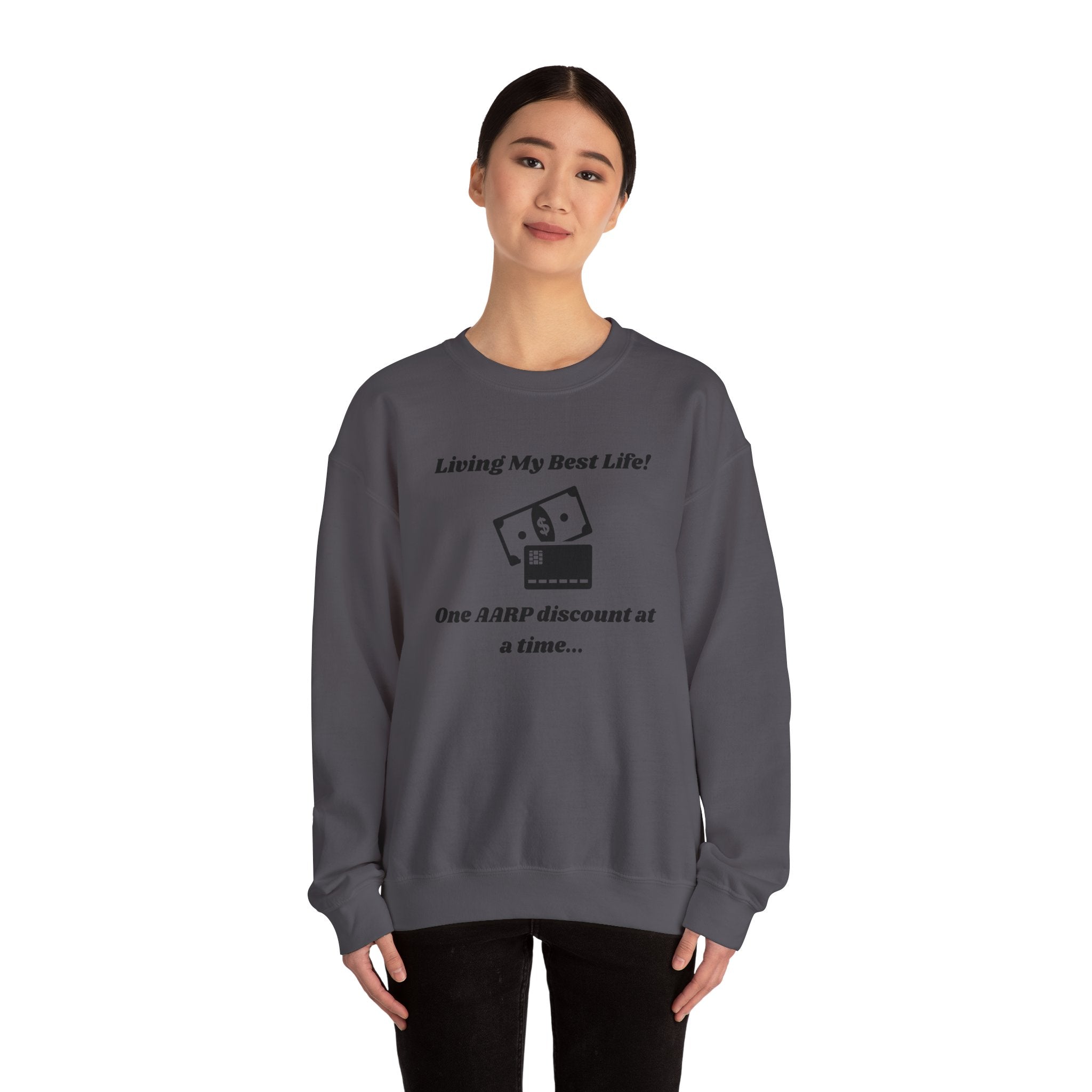 Living My Best Life Sweatshirt - AARP Discount Humor Crewneck Sweatshirt for Men and Women