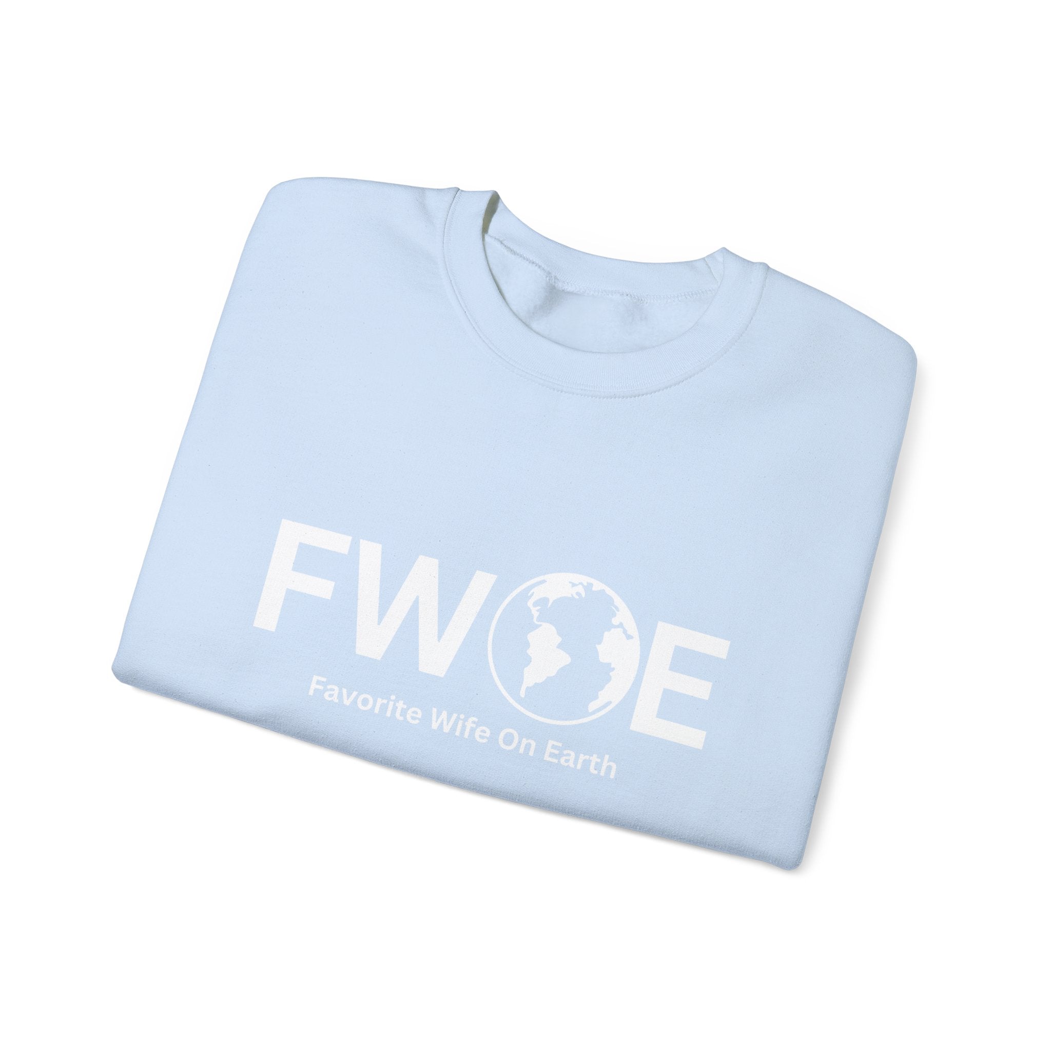Favorite Wife On Earth (FWOE) Crewneck Sweatshirt - Cozy and Stylish Hoodie for Cold Days