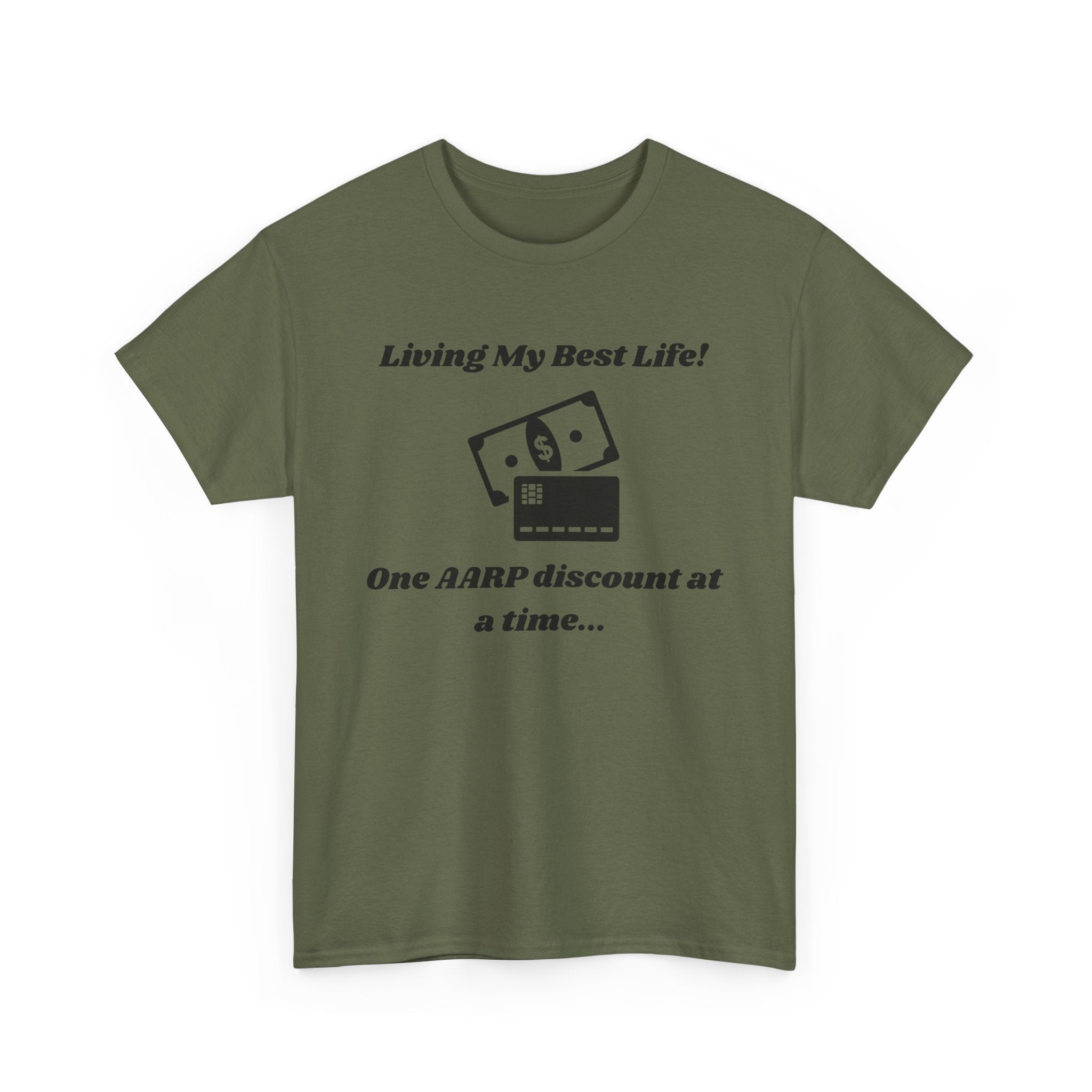 Living My Best Life T-Shirt - AARP Discount Humor Tee for Men and Women