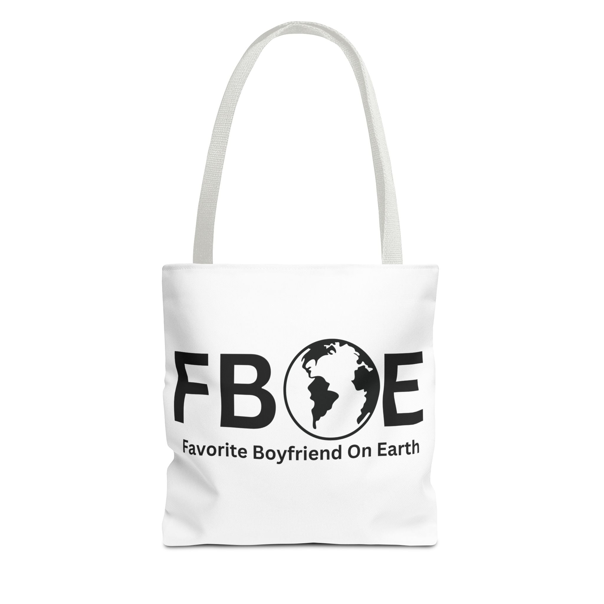 Favorite Boyfriend On Earth (FBOE) Tote Bag - Custom Printed Stylish and Functional Tote