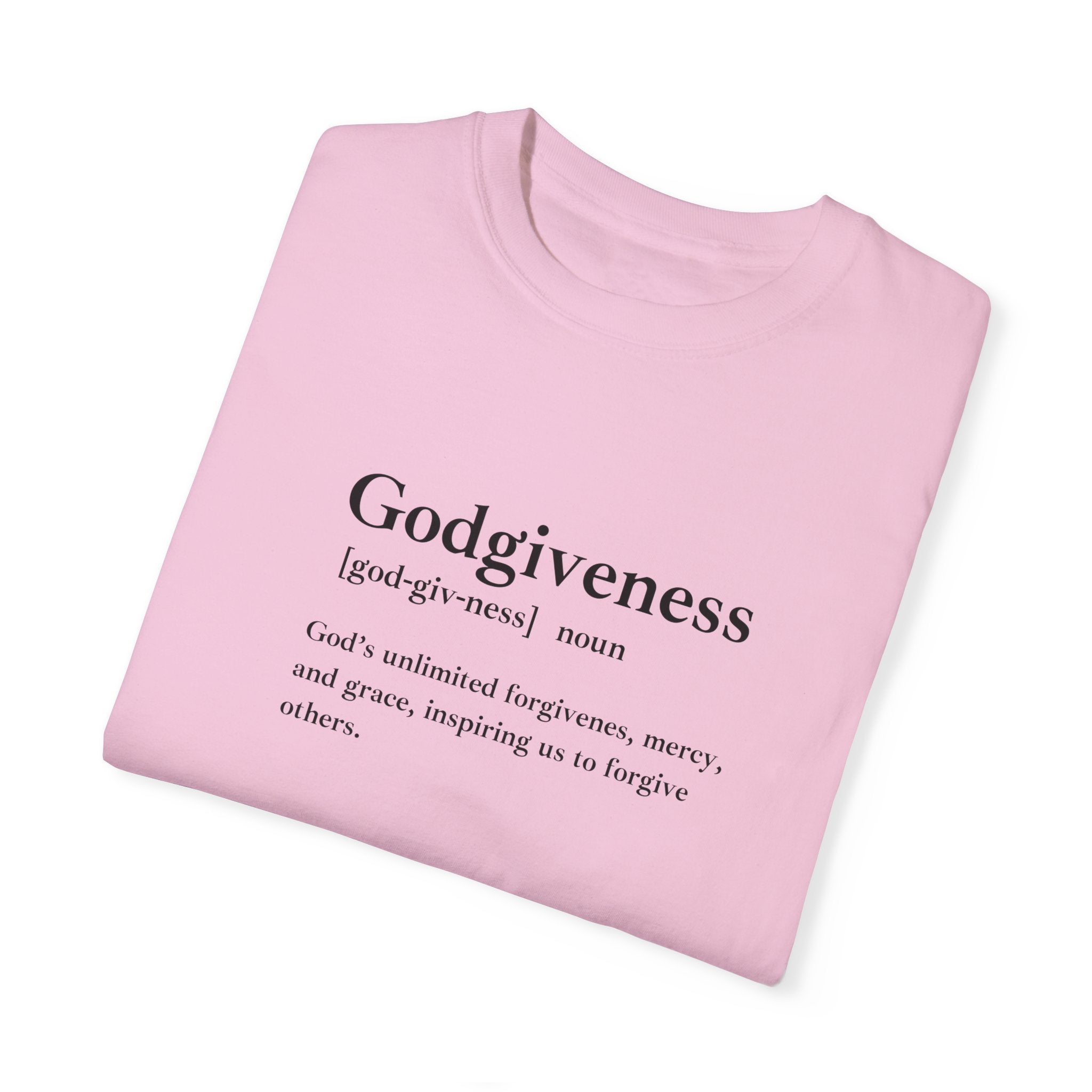 Godgiveness T-Shirt – Comfort Colors 1717 Garment-Dyed Tee