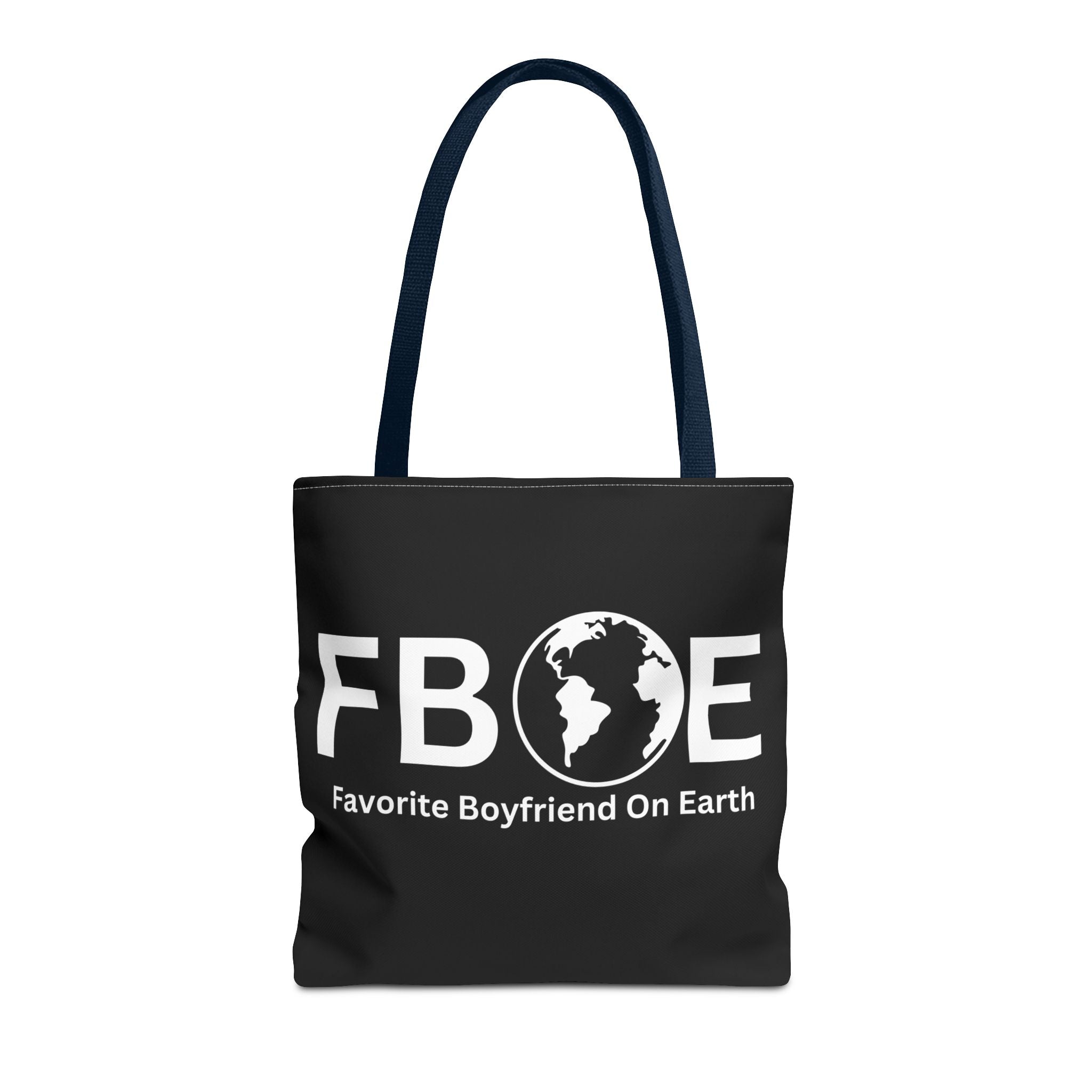 Favorite Boyfriend On Earth (FBOE) Tote Bag - Custom Printed Stylish and Functional Tote